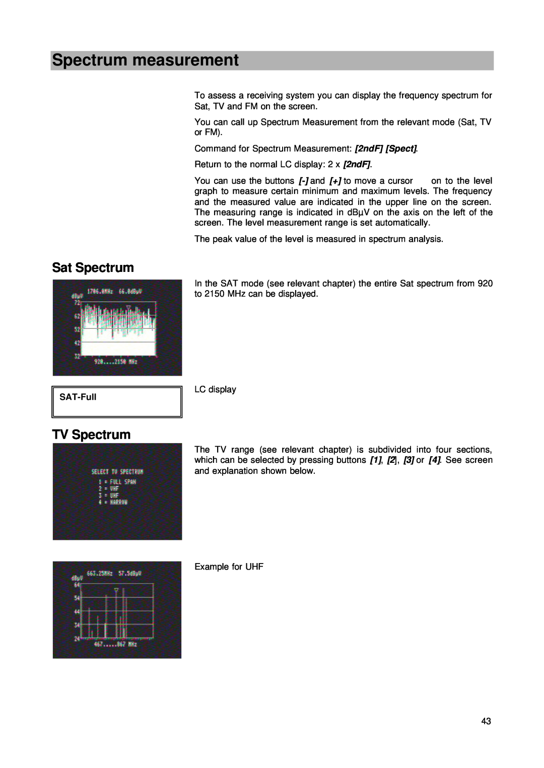 Kathrein MSK 24 manual Spectrum measurement, Sat Spectrum, TV Spectrum 