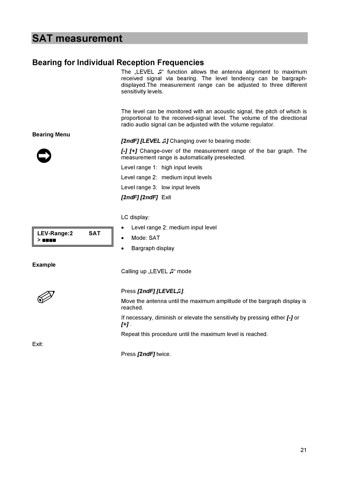 Kathrein MSK 25 manual Bearing for Individual Reception Frequencies, Bearing Menu LEV-Range2 SAT Example, Press 2ndF Level 