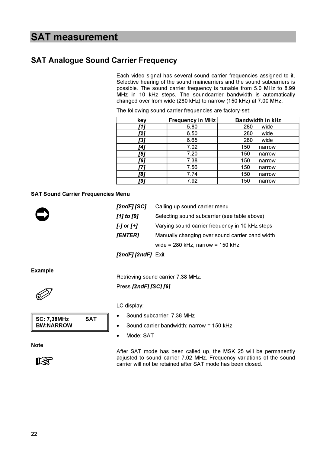 Kathrein MSK 25 manual SAT Analogue Sound Carrier Frequency, Press 2ndF SC, Bwnarrow 