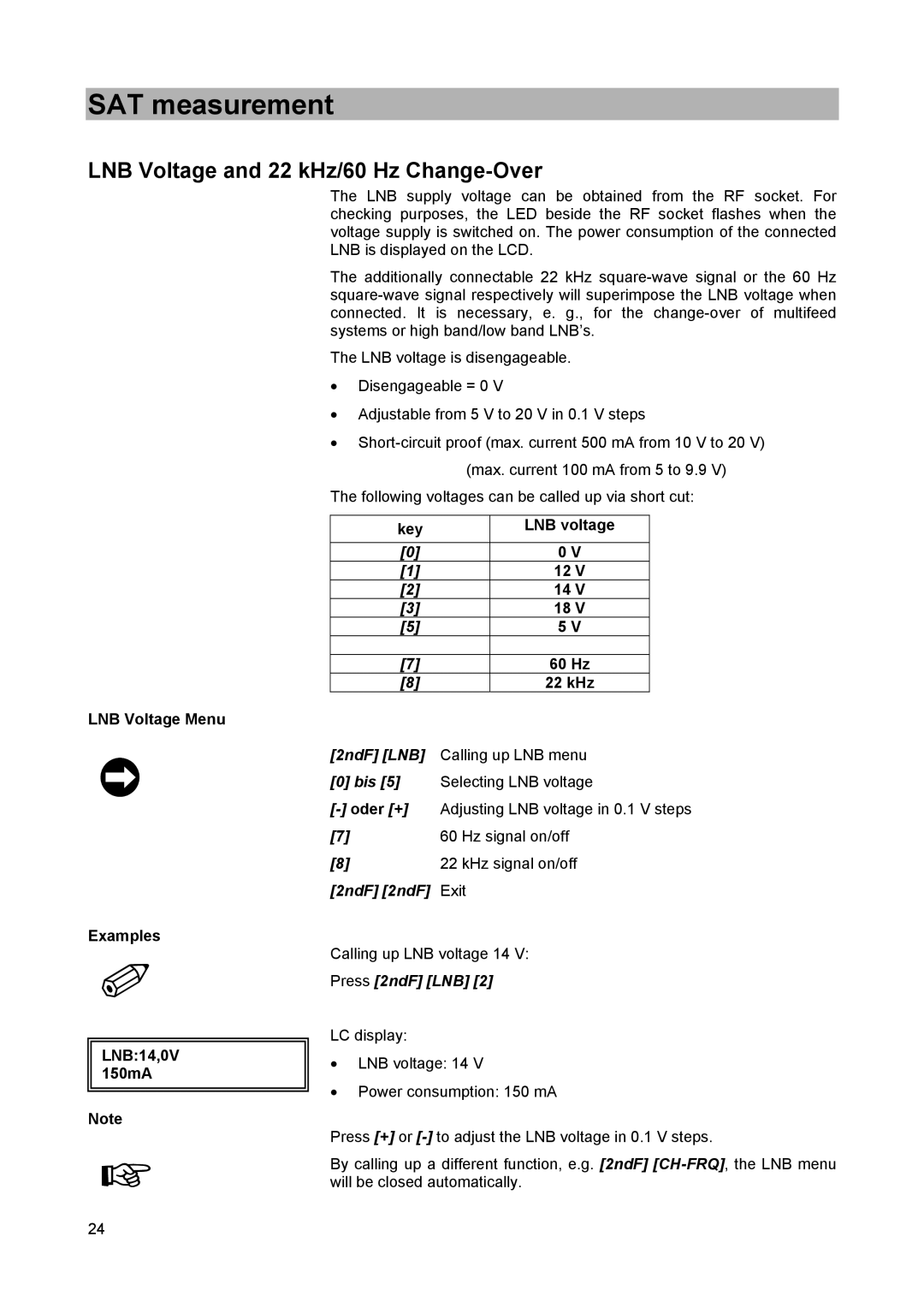 Kathrein MSK 25 manual LNB Voltage and 22 kHz/60 Hz Change-Over, Press 2ndF LNB 