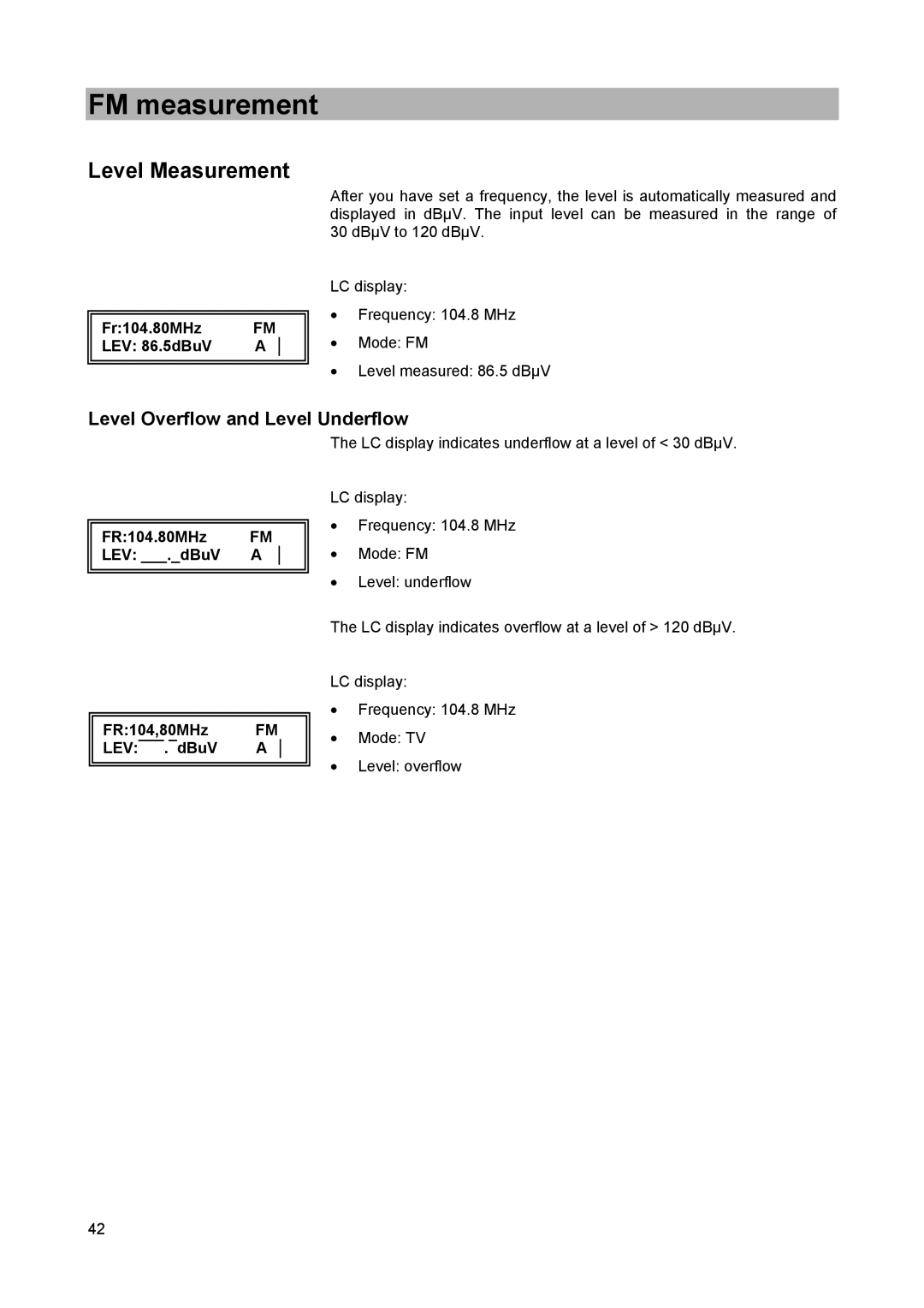 Kathrein MSK 25 manual Level Measurement, Fr104.80MHz LEV 86.5dBuV, FR104.80MHz LEV .dBuV FR104,80MHz LEV¯¯¯.¯dBuV 