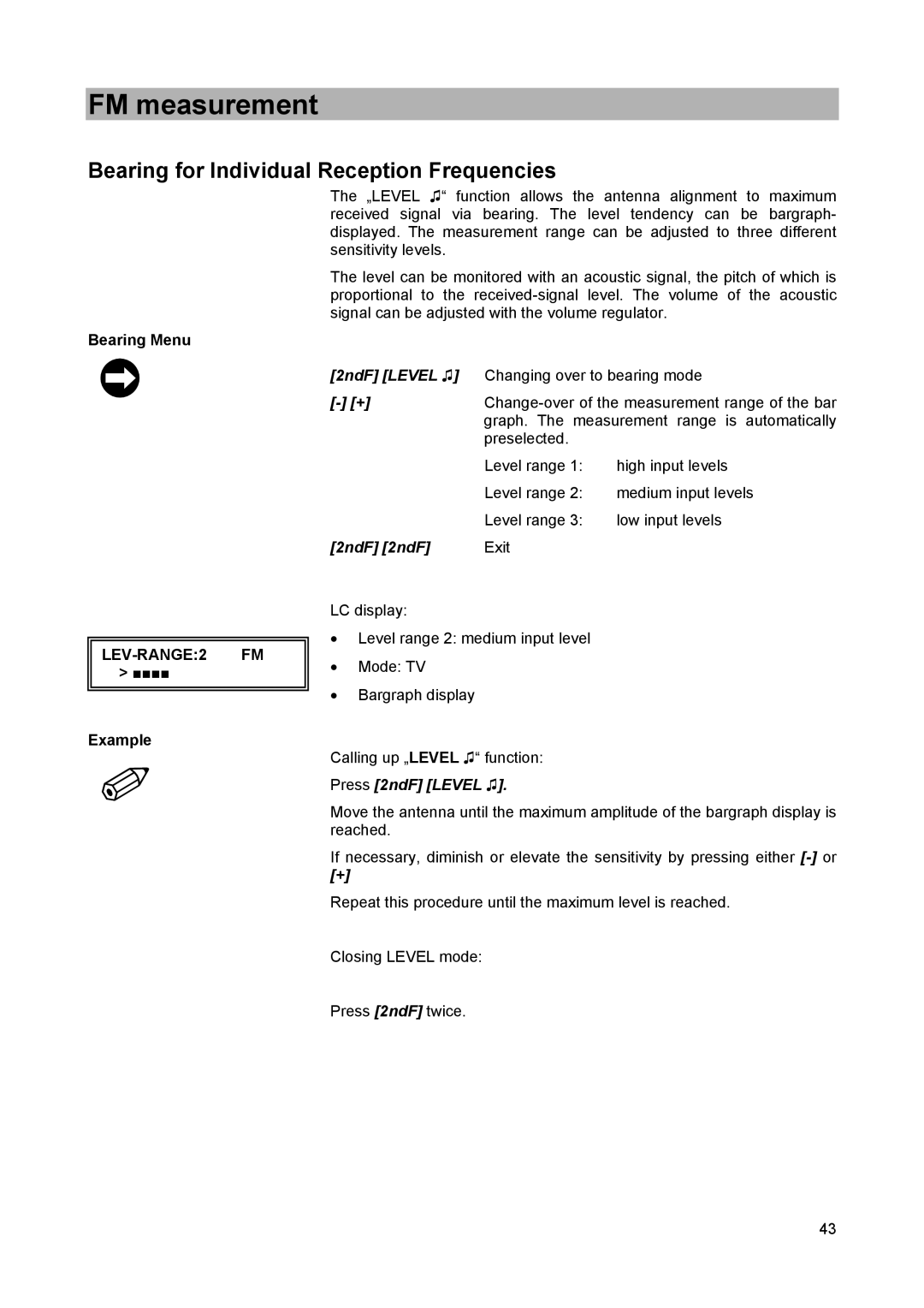 Kathrein MSK 25 manual Bearing for Individual Reception Frequencies, LEV-RANGE2 FM 