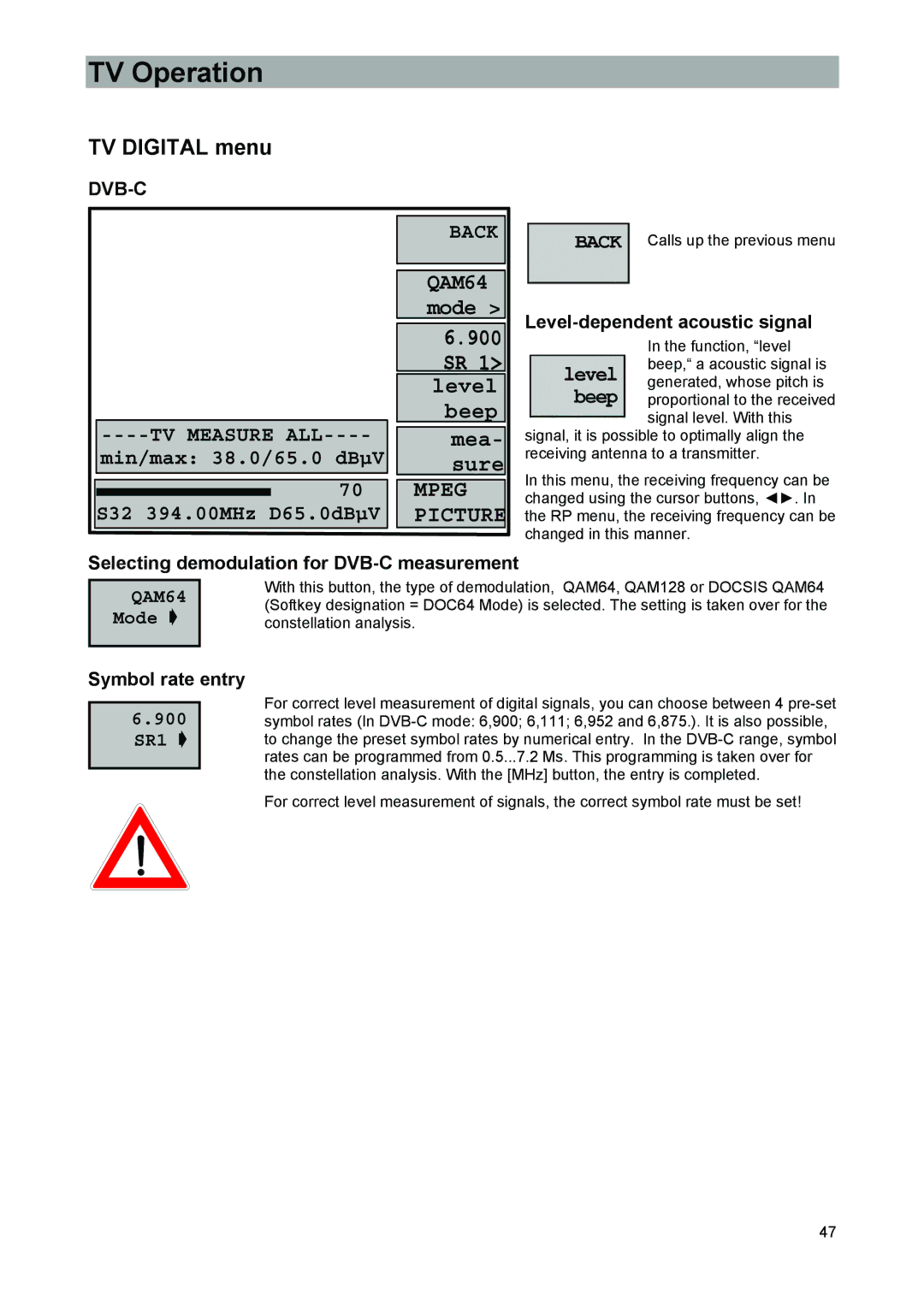 Kathrein 9986492, MSK 33 manual TV Digital menu, Selecting demodulation for DVB-C measurement, Mode, 900 SR1 