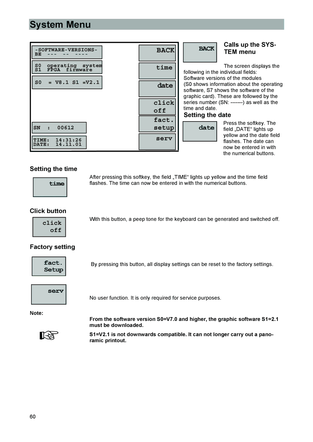 Kathrein MSK 33 manual System Menu, Calls up the SYS TEM menu, Setting the date, Setting the time Click button, Click off 