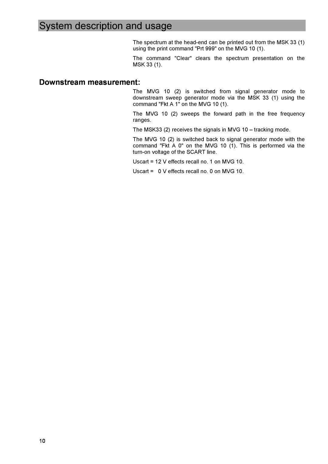 Kathrein MVG 10 manual Downstream measurement, System description and usage 