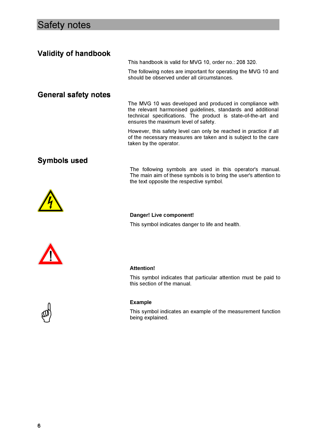 Kathrein MVG 10 manual Safety notes, Validity of handbook, General safety notes, Symbols used, Danger! Live component 