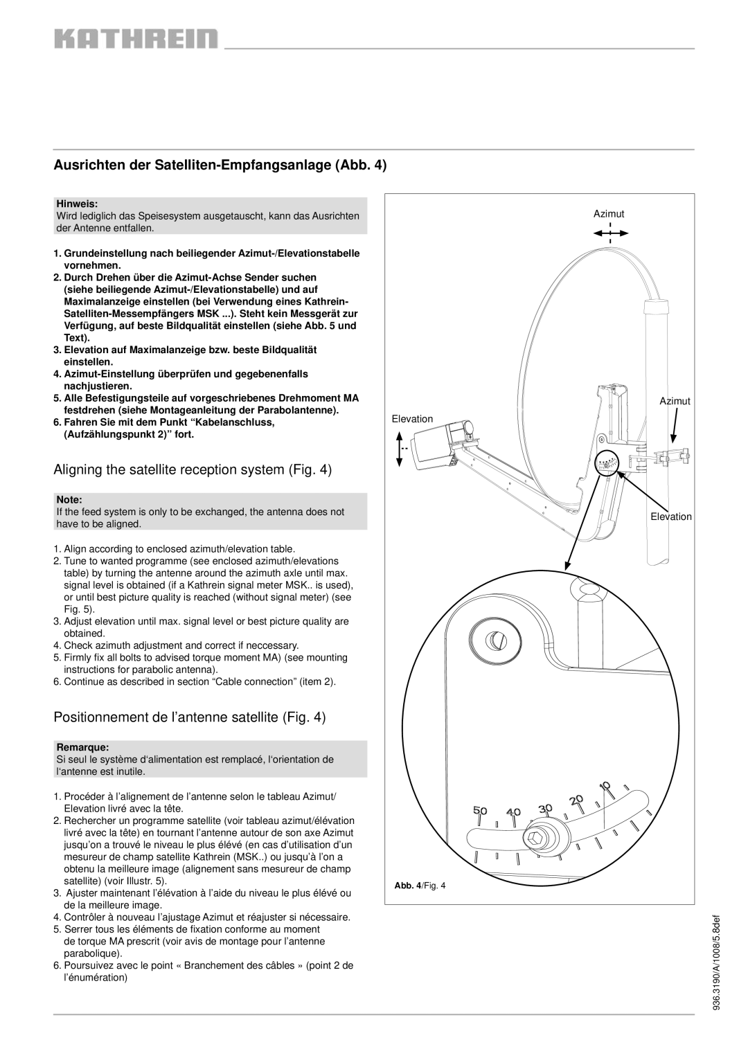 Kathrein UAS 584 specifications Ausrichten der Satelliten-Empfangsanlage Abb, Aligning the satellite reception system Fig 