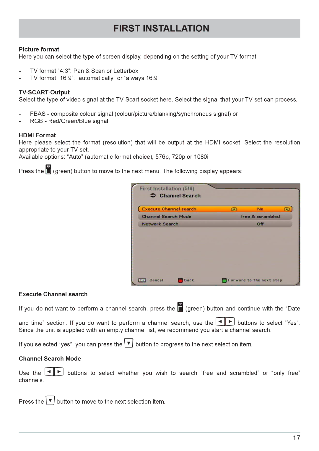 Kathrein UFC 662sw manual Picture format, TV-SCART-Output, Hdmi Format, Execute Channel search, Channel Search Mode 