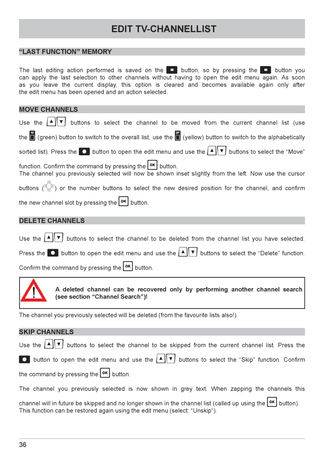 Kathrein UFC 662sw manual Last Function Memory, Move Channels, Delete Channels, Skip Channels 