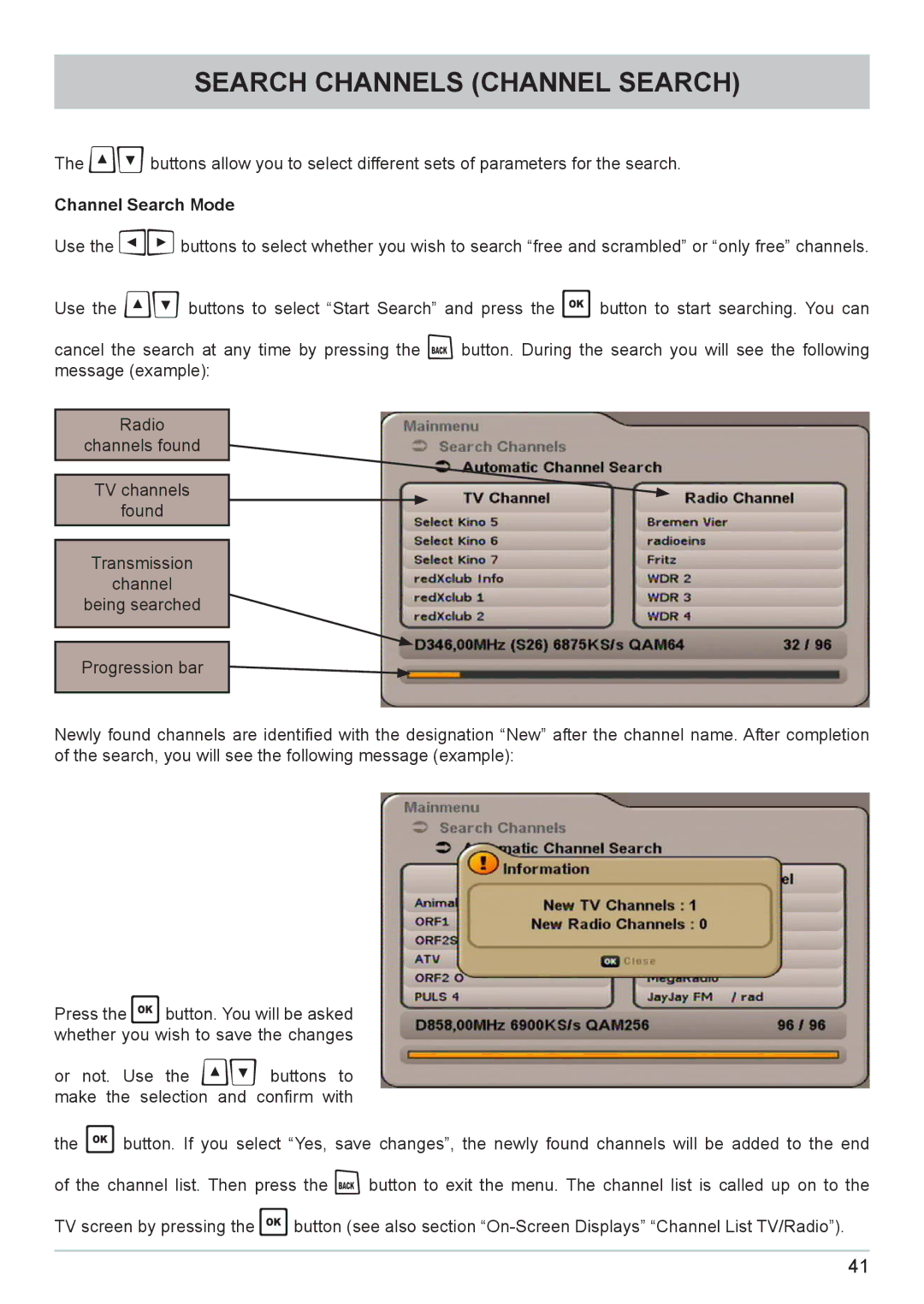 Kathrein UFC 662sw manual Channel Search Mode 