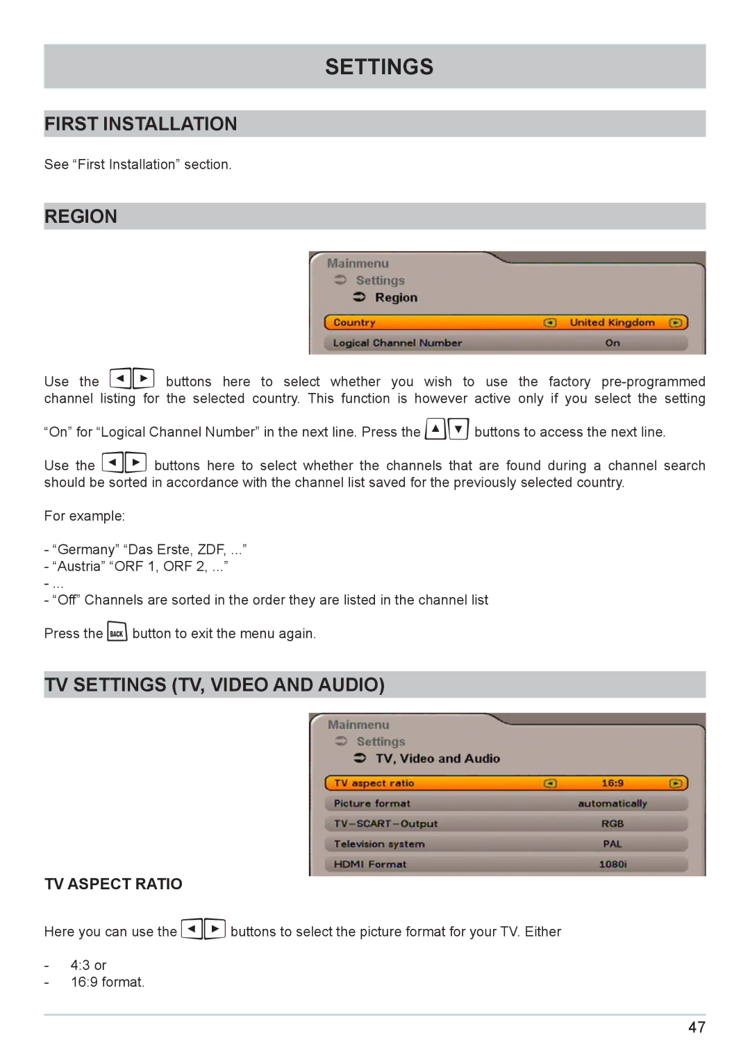 Kathrein UFC 662sw manual First Installation, Region, TV Settings TV, Video and Audio, TV Aspect Ratio 