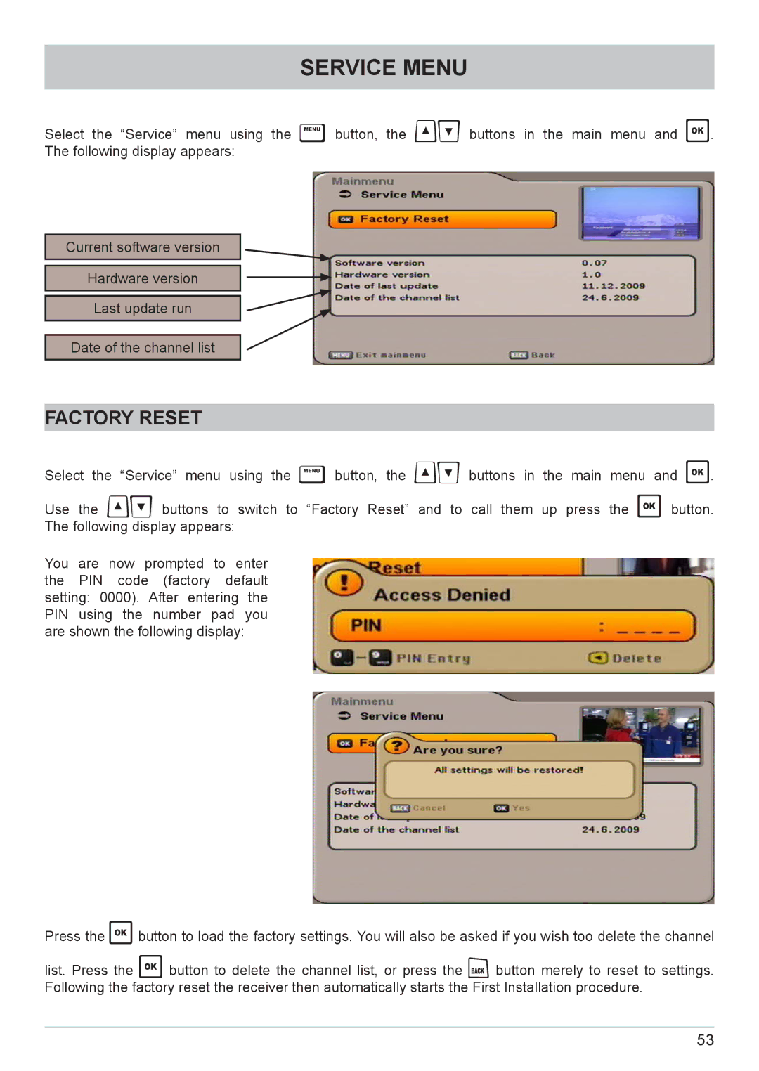 Kathrein UFC 662sw manual Service Menu, Factory Reset 