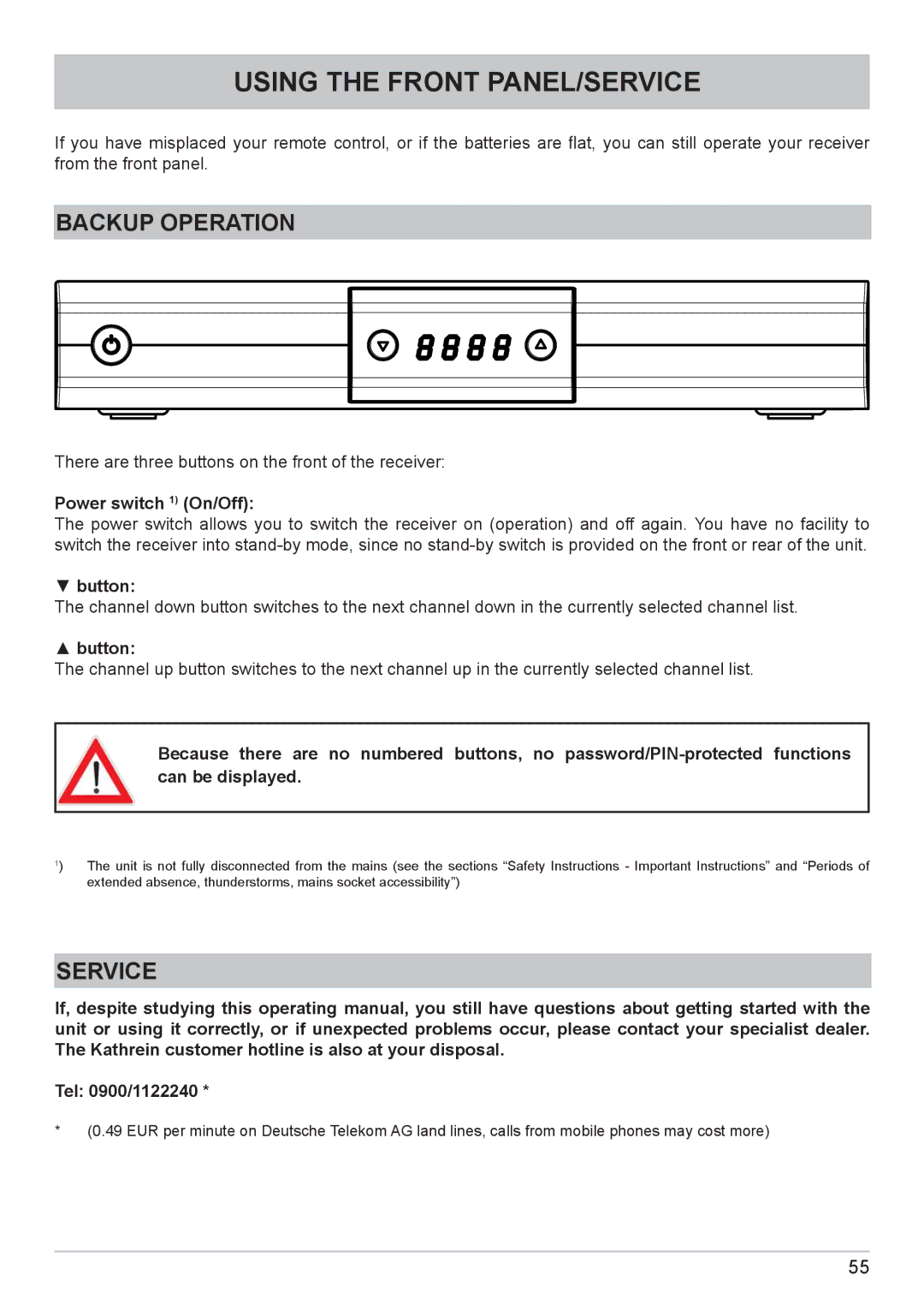 Kathrein UFC 662sw manual Using the Front PANEL/SERVICE, Backup Operation, Service, Power switch 1 On/Off, Button 