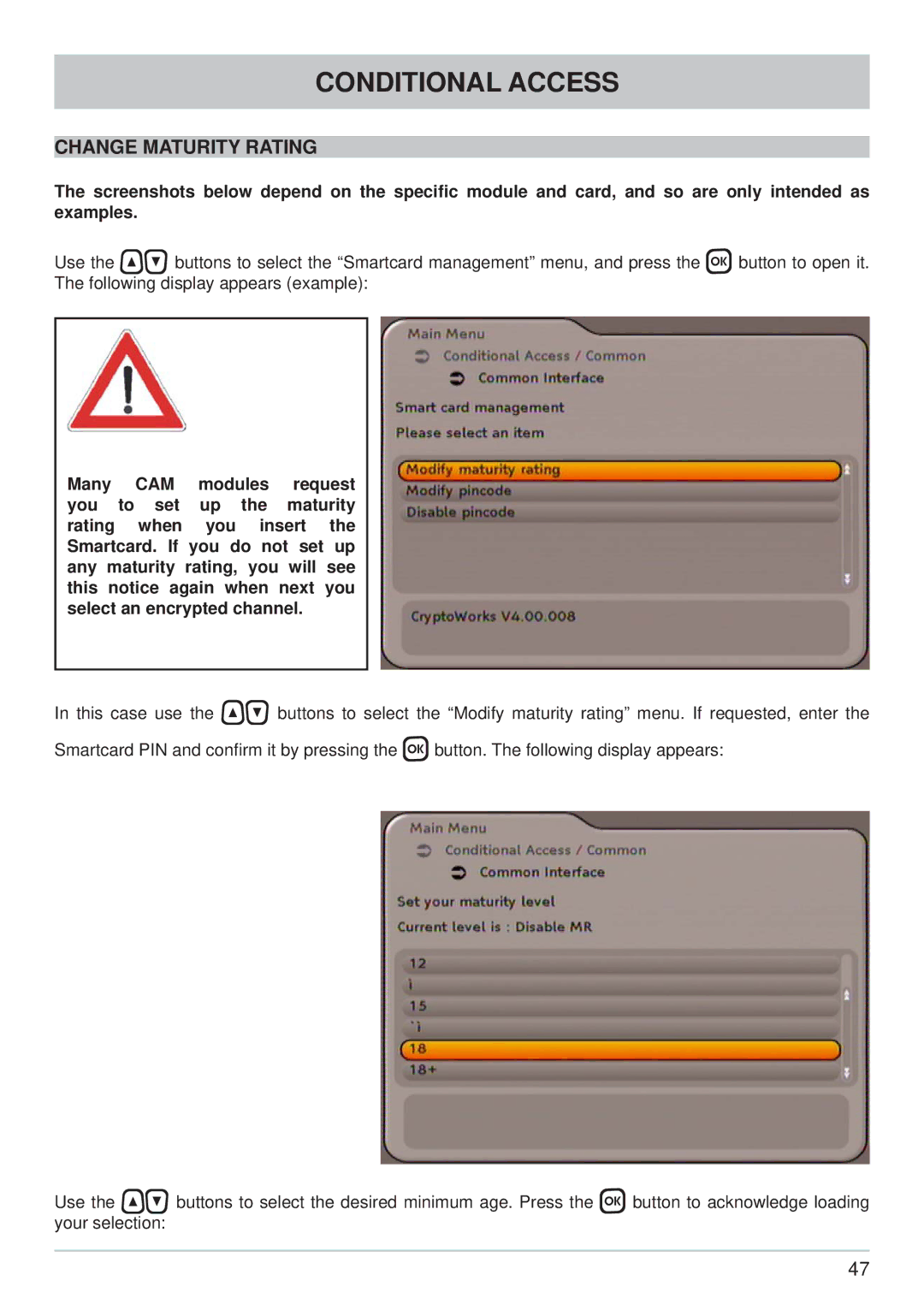 Kathrein UFC 762sw, UFC 762si manual Conditional Access 