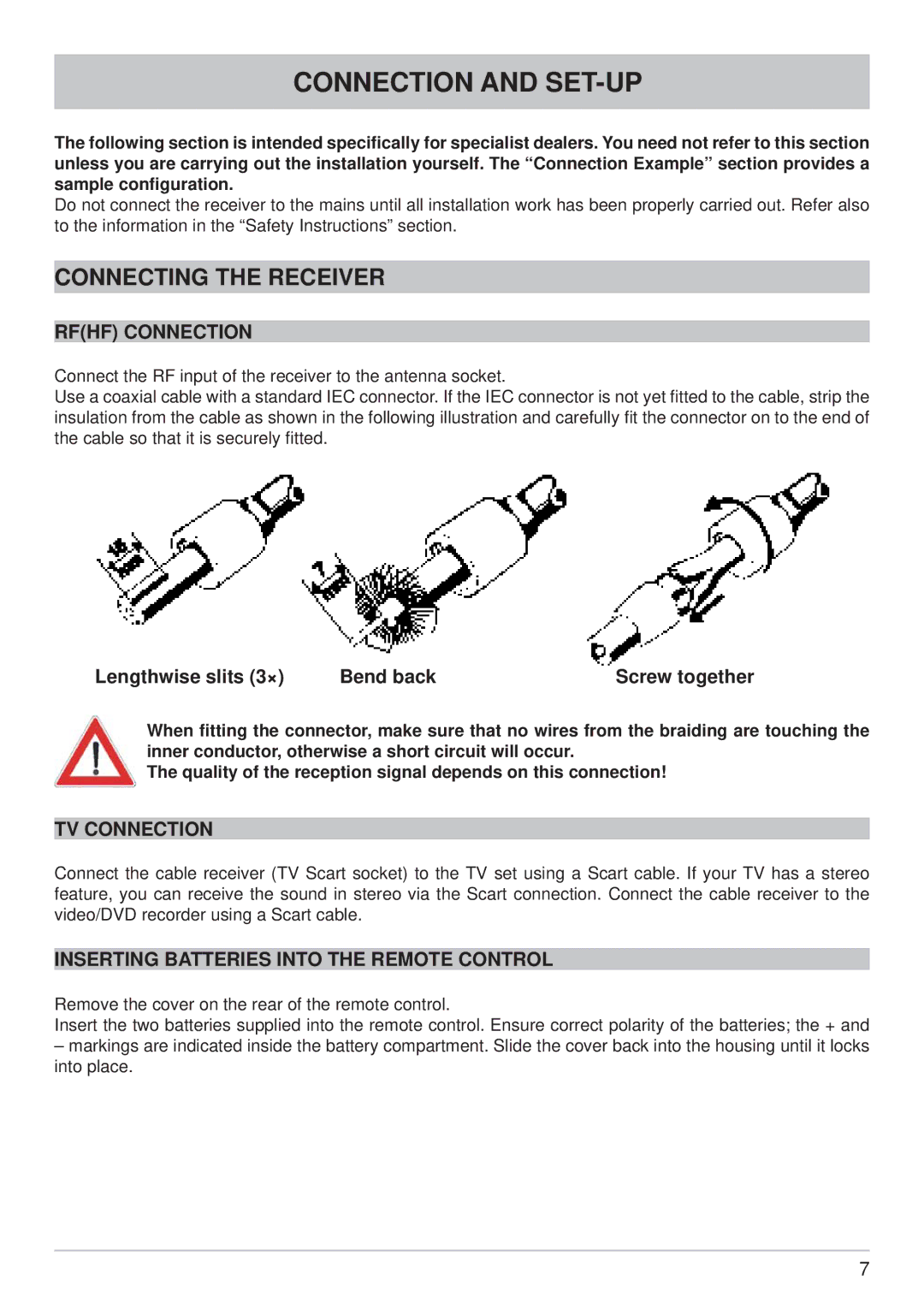 Kathrein UFC 762sw, UFC 762si manual Connection and SET-UP, Connecting the Receiver 