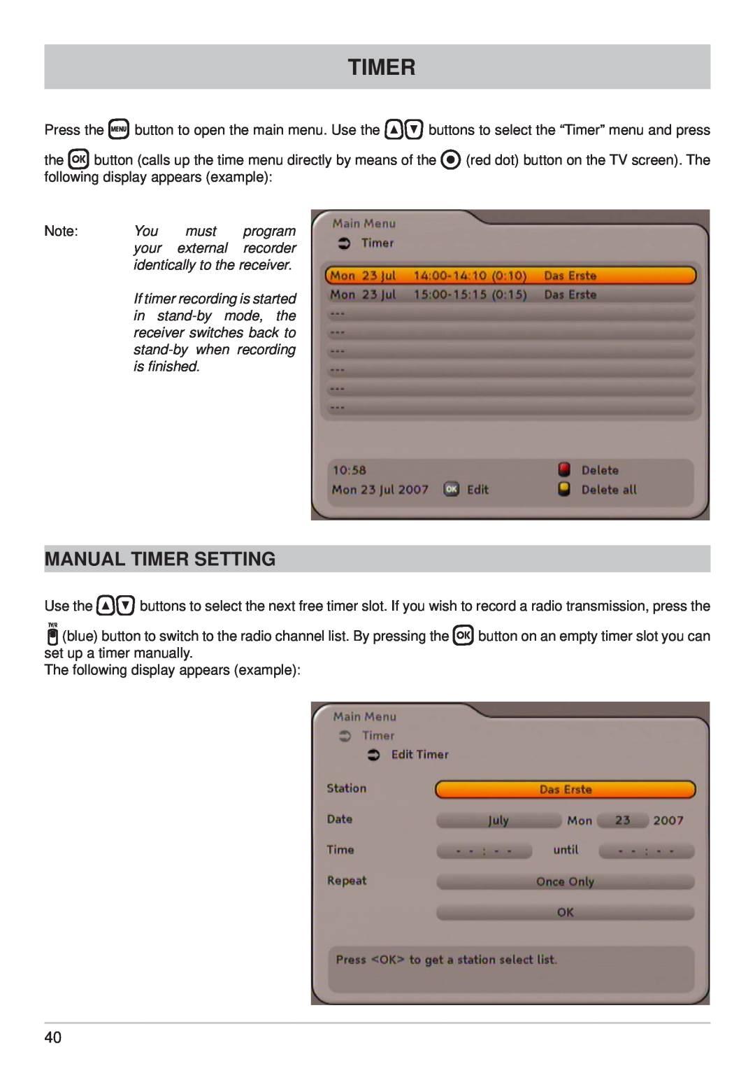 Kathrein UFC 762si, UFC 762sw manual Manual Timer Setting, your, identically to the receiver 
