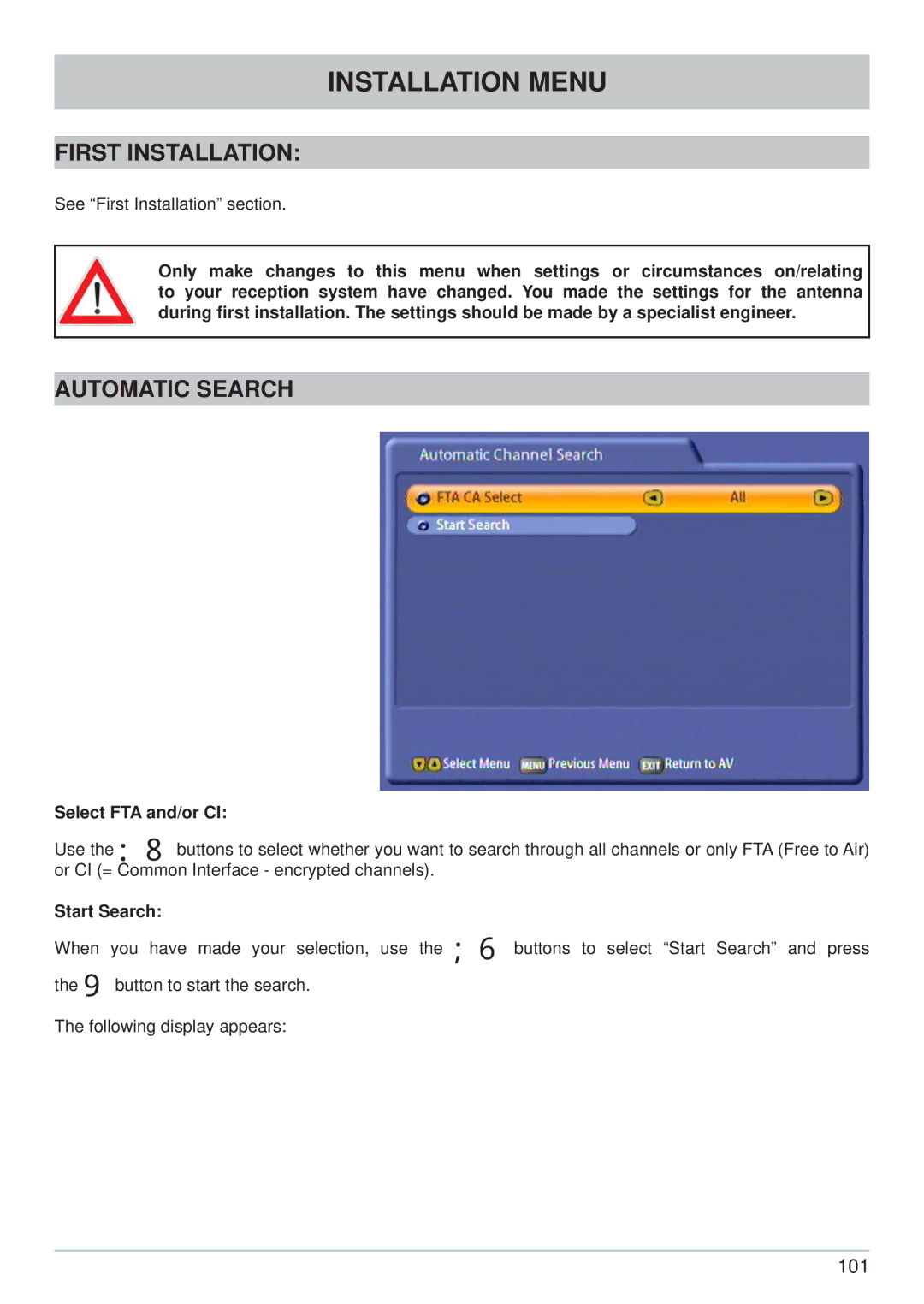 Kathrein UFC 861si manual First Installation, Automatic Search, Select FTA and/or CI, Start Search 