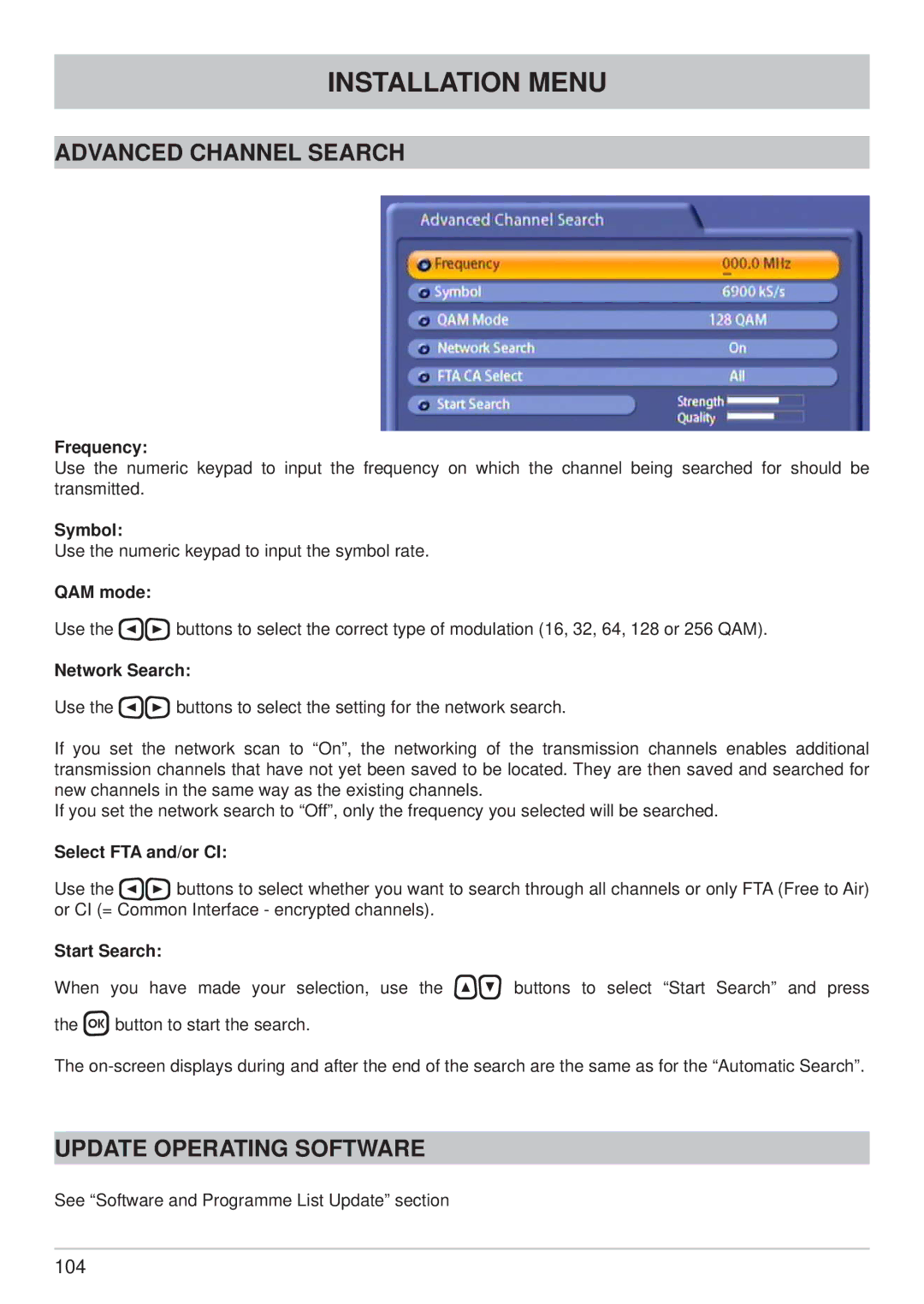 Kathrein UFC 861si manual Advanced Channel Search, Update Operating Software, Frequency, Symbol, QAM mode 