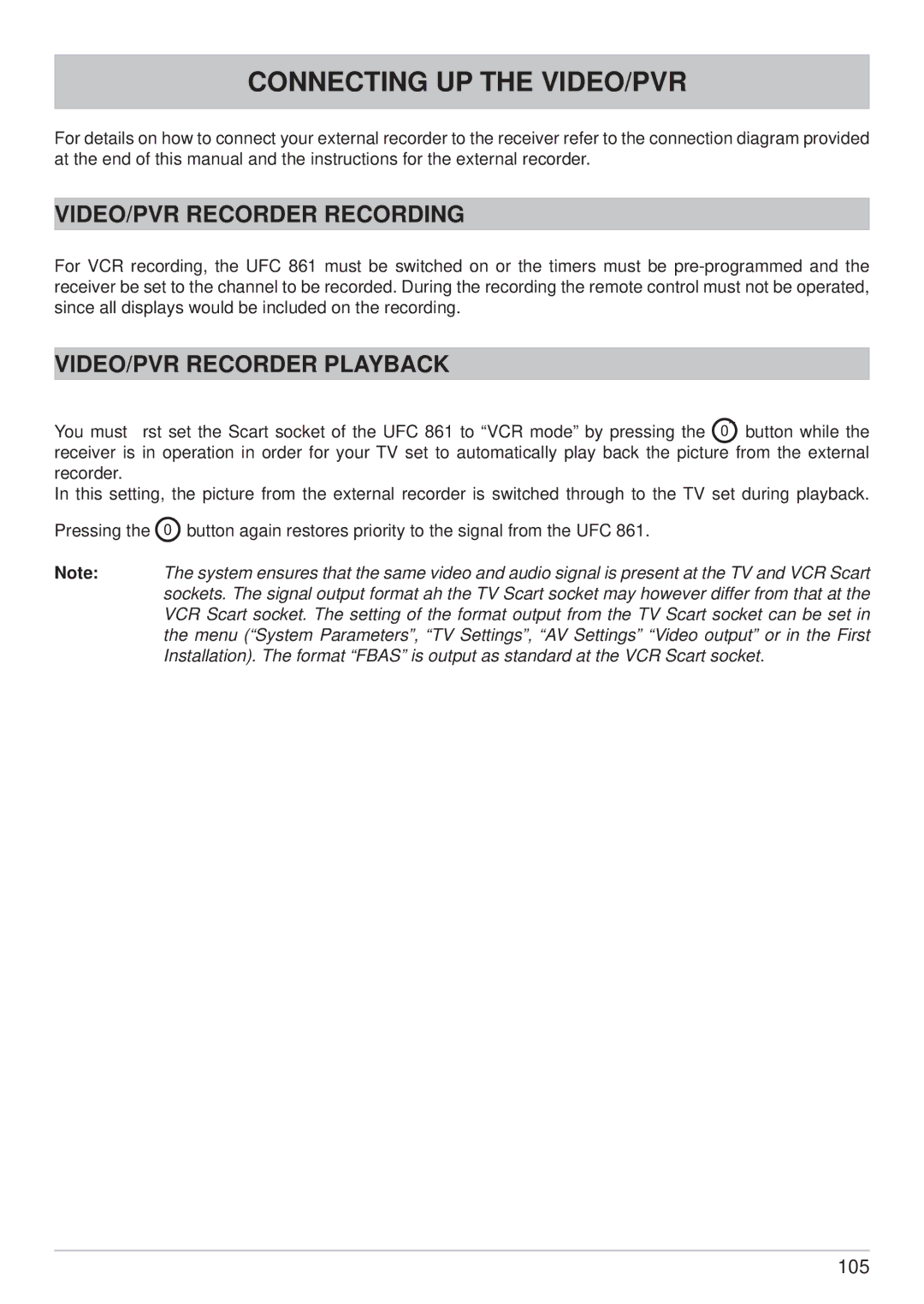 Kathrein UFC 861si manual Connecting UP the VIDEO/PVR, VIDEO/PVR Recorder Recording, VIDEO/PVR Recorder Playback 