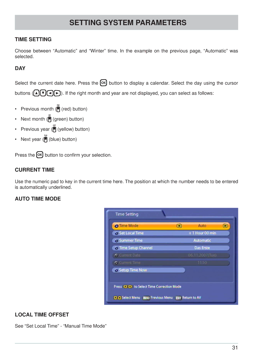 Kathrein UFC 861si manual Time Setting, Day, Current Time, Auto Time Mode Local Time Offset 