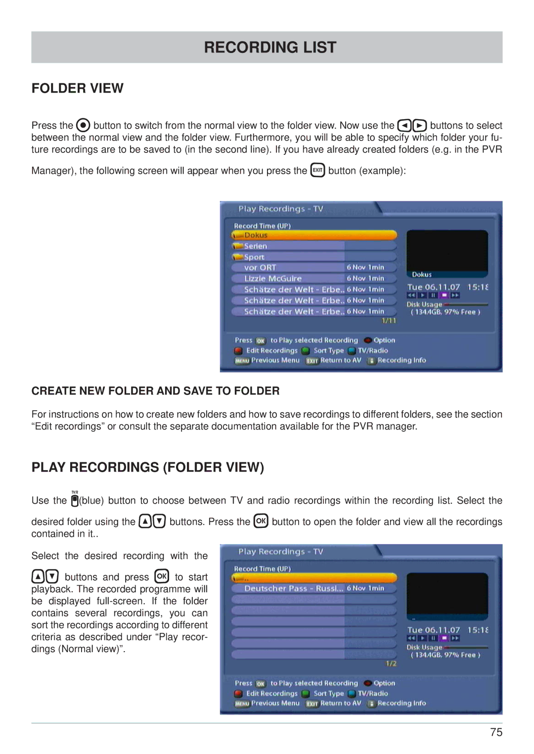 Kathrein UFC 861si manual Play Recordings Folder View, Create NEW Folder and Save to Folder 