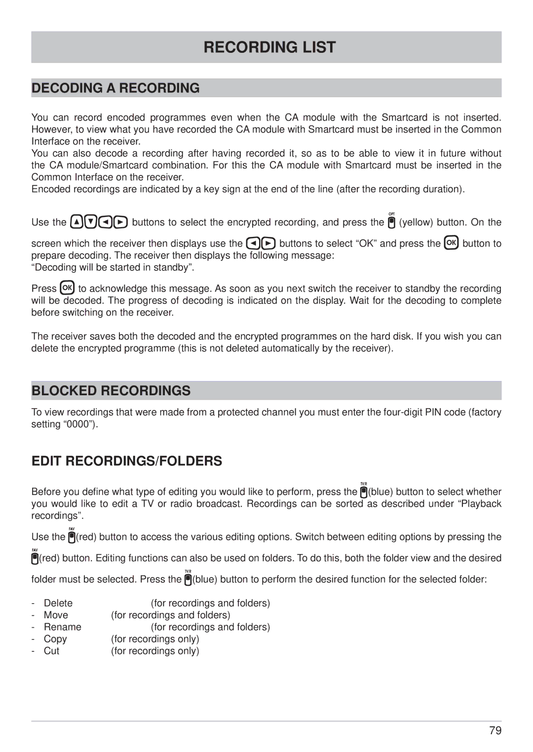 Kathrein UFC 861si manual Decoding a Recording, Blocked Recordings, Edit RECORDINGS/FOLDERS 