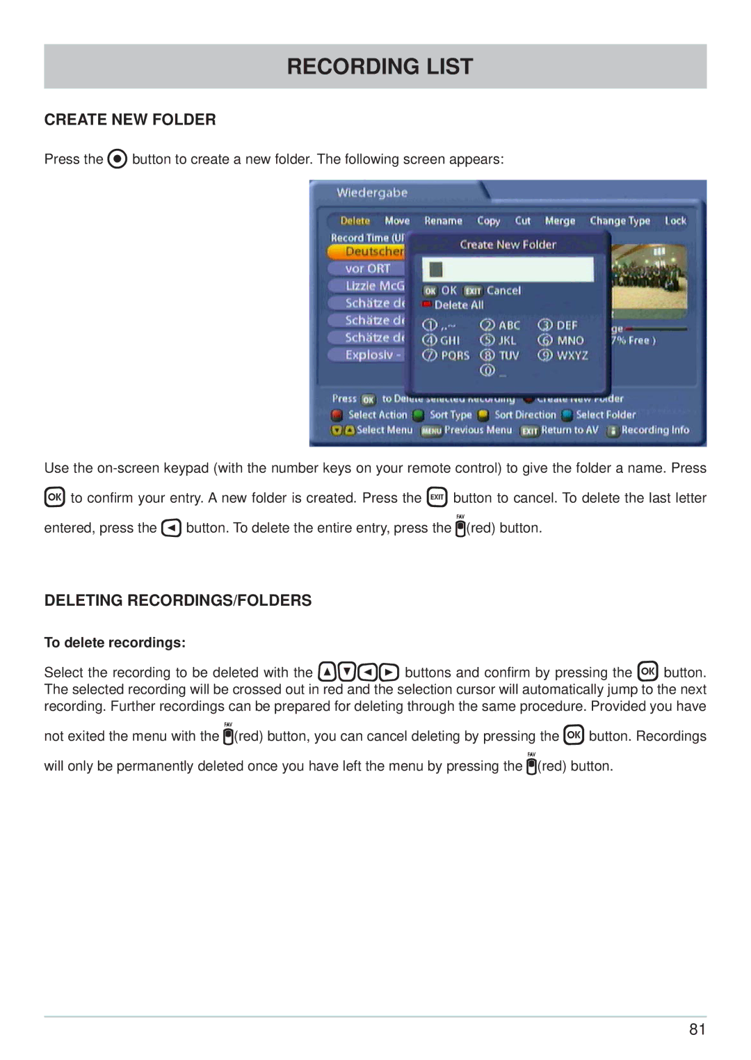 Kathrein UFC 861si manual Create NEW Folder, Deleting RECORDINGS/FOLDERS, To delete recordings 