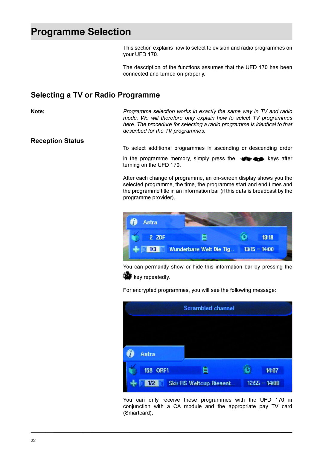 Kathrein UFD 170 manual Programme Selection, Selecting a TV or Radio Programme, Reception Status 