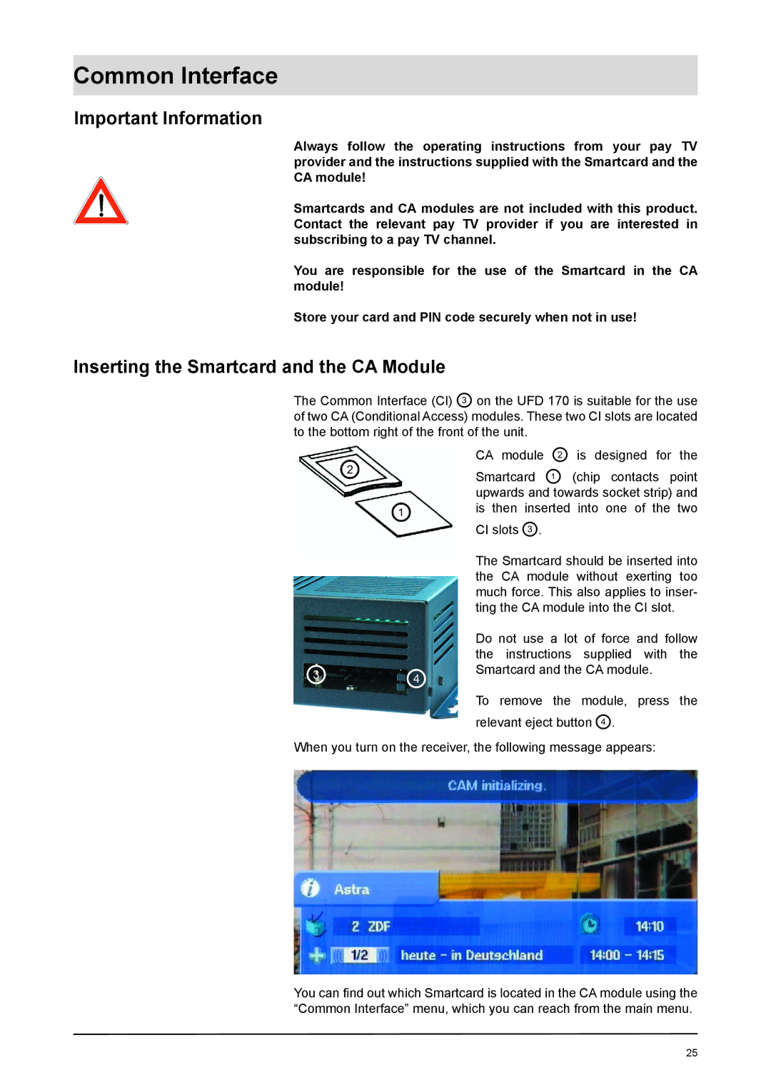 Kathrein UFD 170 manual Common Interface, Inserting the Smartcard and the CA Module 