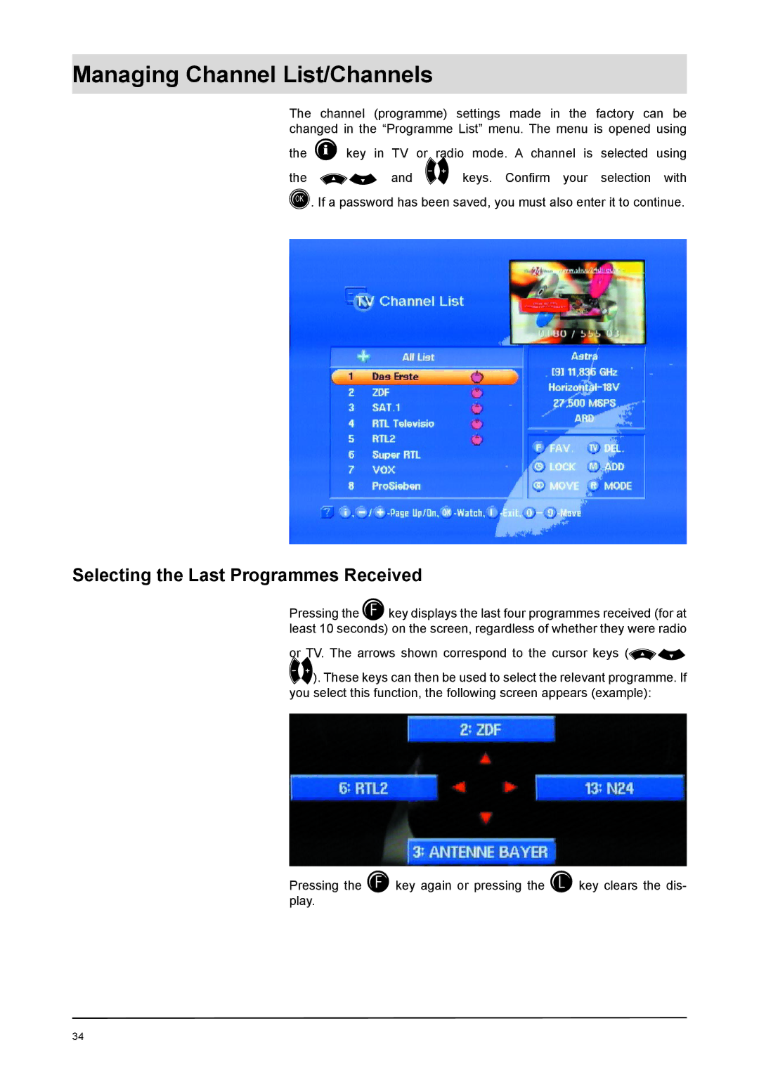 Kathrein UFD 170 manual Managing Channel List/Channels, Selecting the Last Programmes Received 