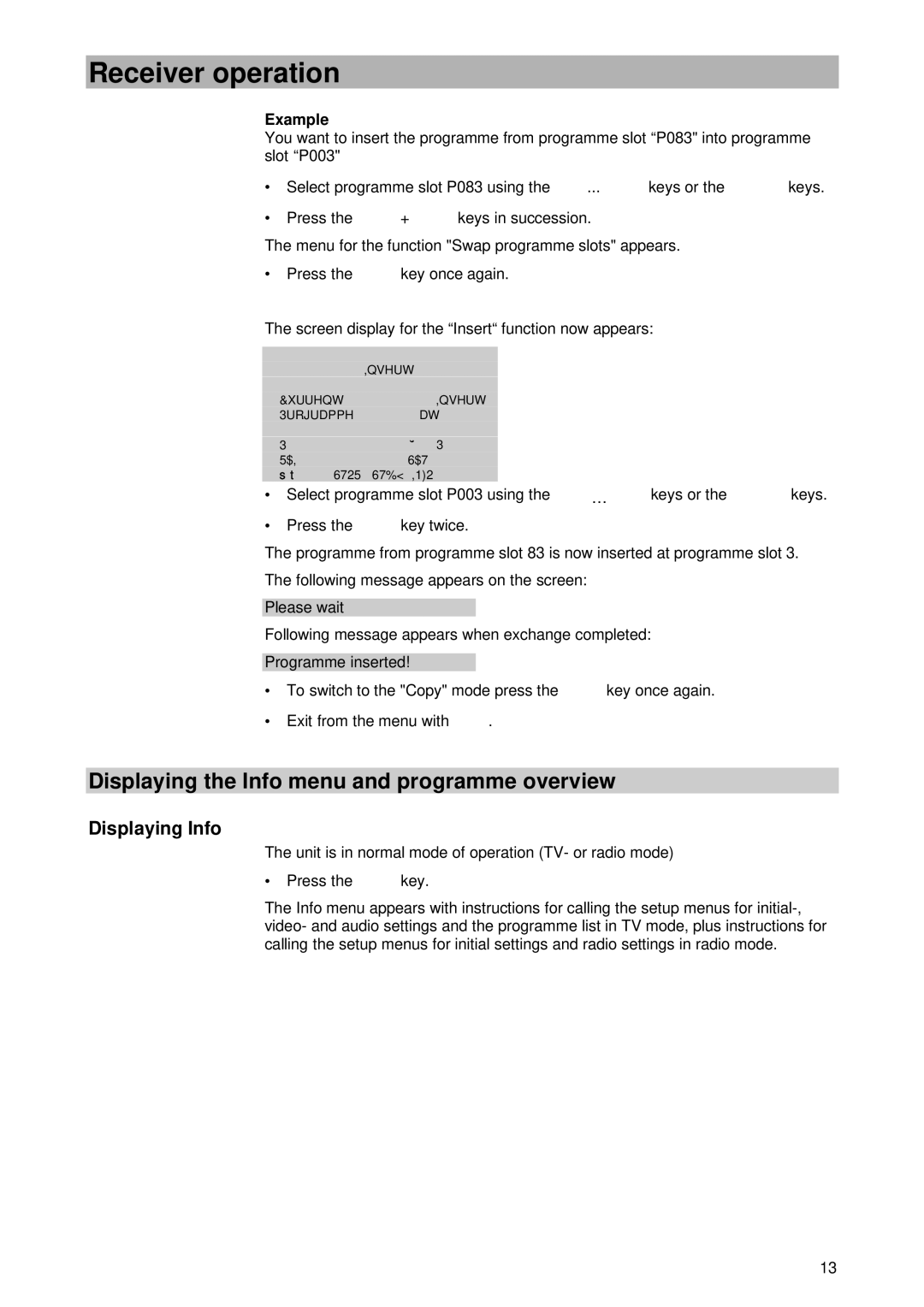 Kathrein UFD 345 manual Displaying the Info menu and programme overview, Displaying Info 