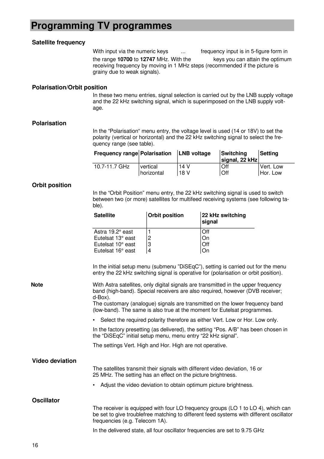 Kathrein UFD 345 manual Satellite frequency, Polarisation/Orbit position, Video deviation, Oscillator 