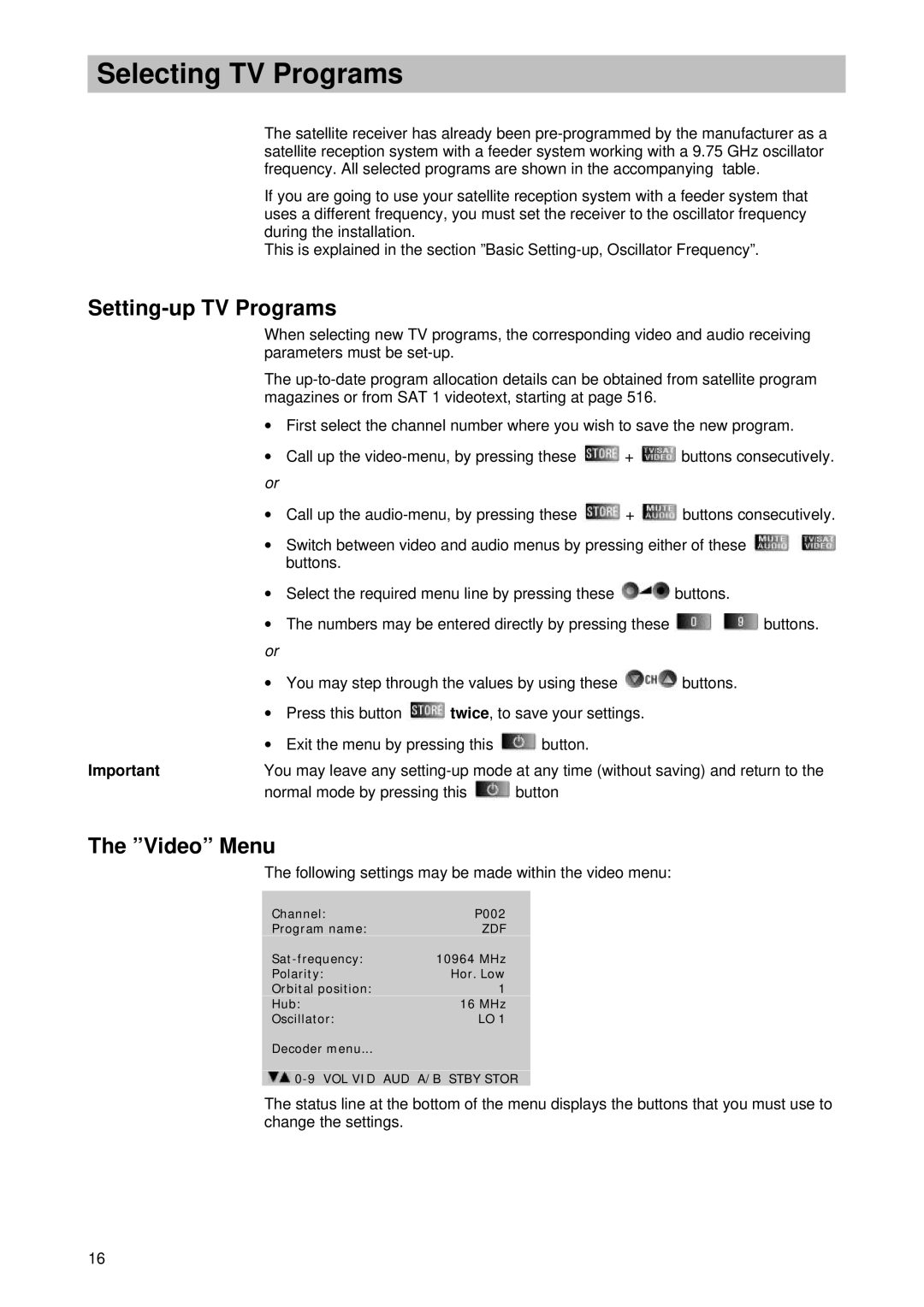 Kathrein UFD 346 operating instructions Selecting TV Programs, Setting-up TV Programs, Video Menu 