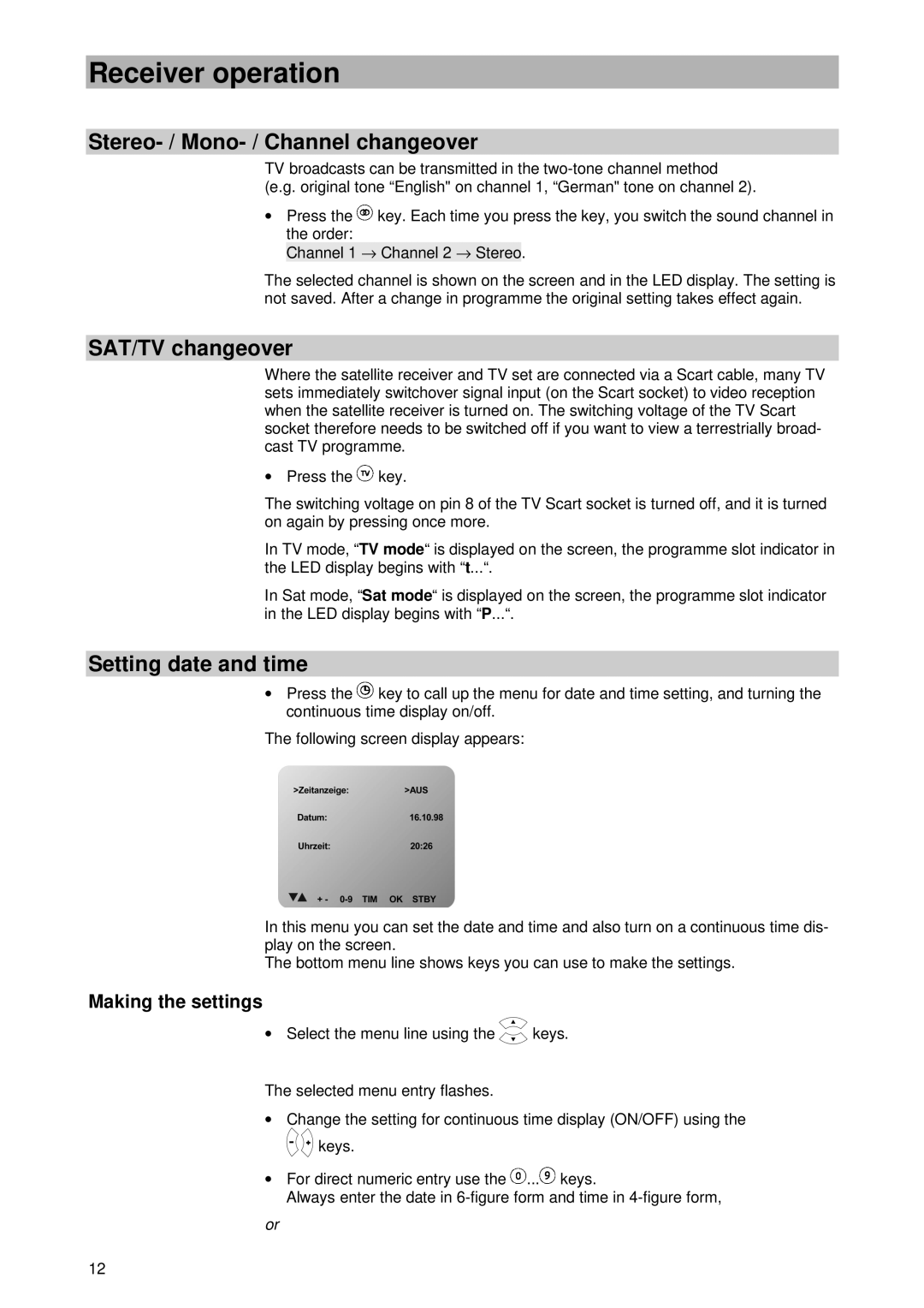 Kathrein UFD 400 manual Stereo- / Mono- / Channel changeover, SAT/TV changeover, Setting date and time, Making the settings 