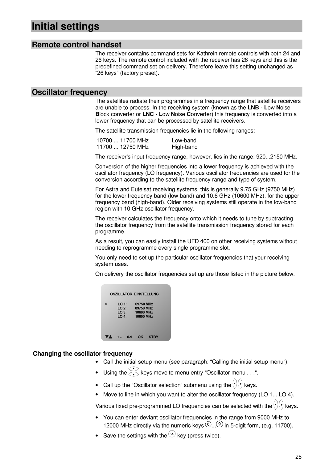 Kathrein UFD 400 manual Oscillator frequency, Changing the oscillator frequency 