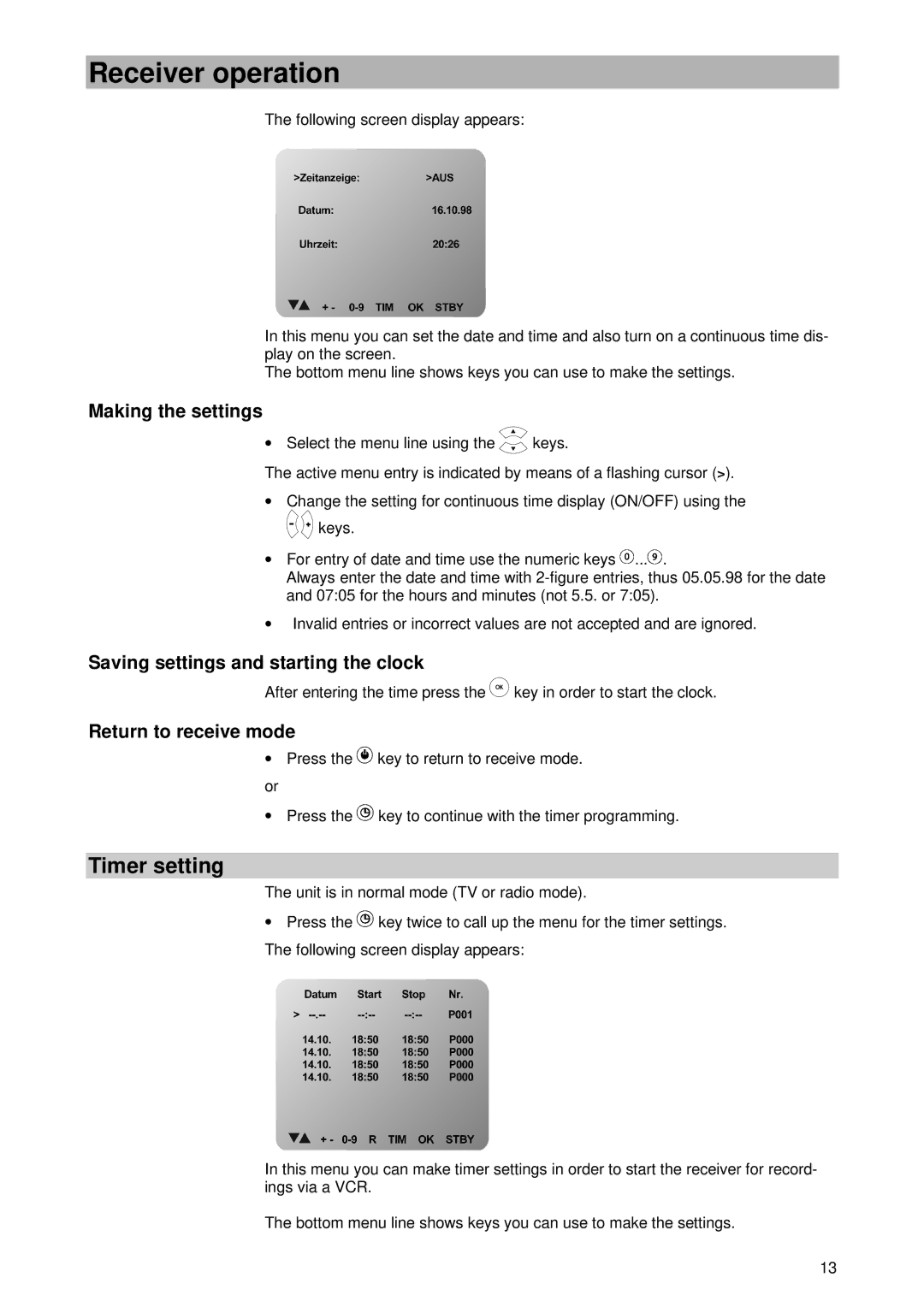 Kathrein UFD 420 manual Timer setting, Making the settings, Saving settings and starting the clock, Return to receive mode 