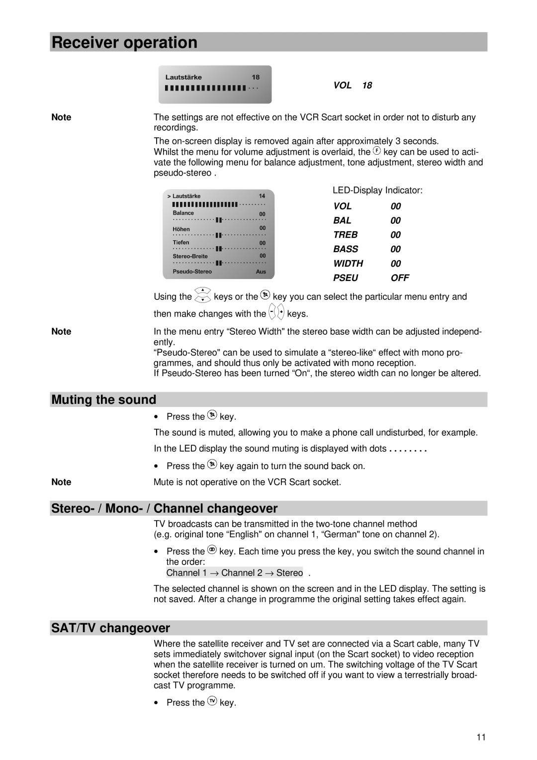 Kathrein UFD 430 manual Muting the sound, Stereo- / Mono- / Channel changeover, SAT/TV changeover 