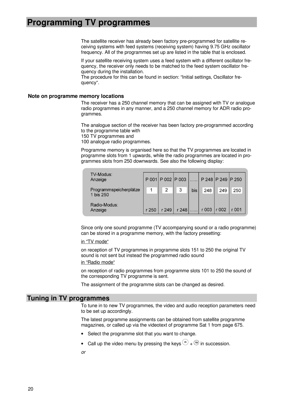 Kathrein UFD 430 manual Programming TV programmes, Tuning in TV programmes 