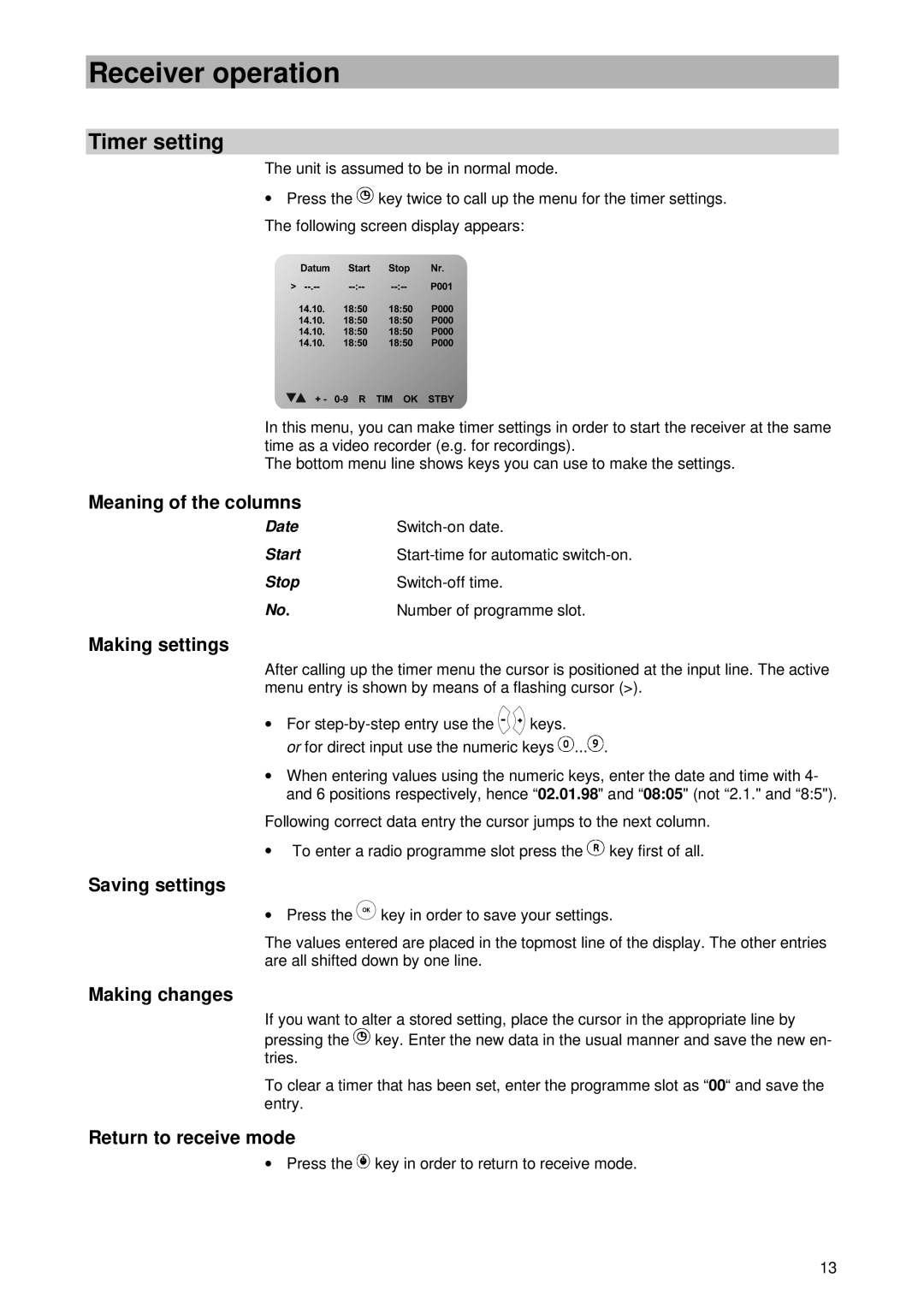 Kathrein UFD 430 manual Timer setting, Meaning of the columns, Making settings, Saving settings, Making changes 