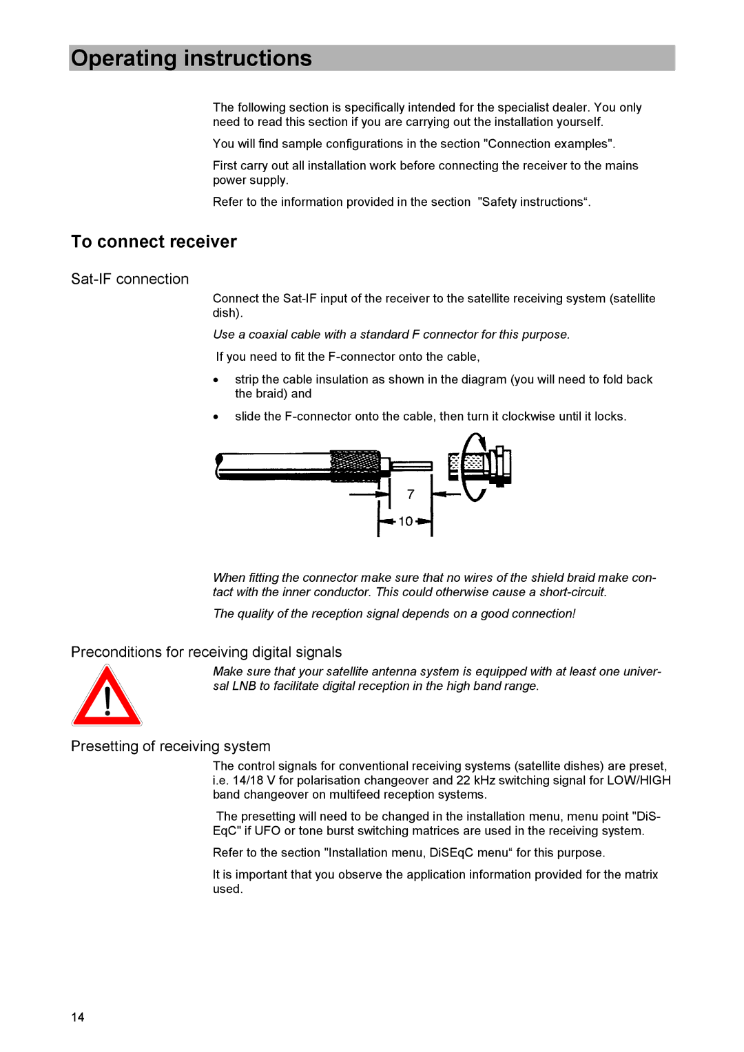 Kathrein UFD 505 manual To connect receiver, Sat-IF connection, Preconditions for receiving digital signals 