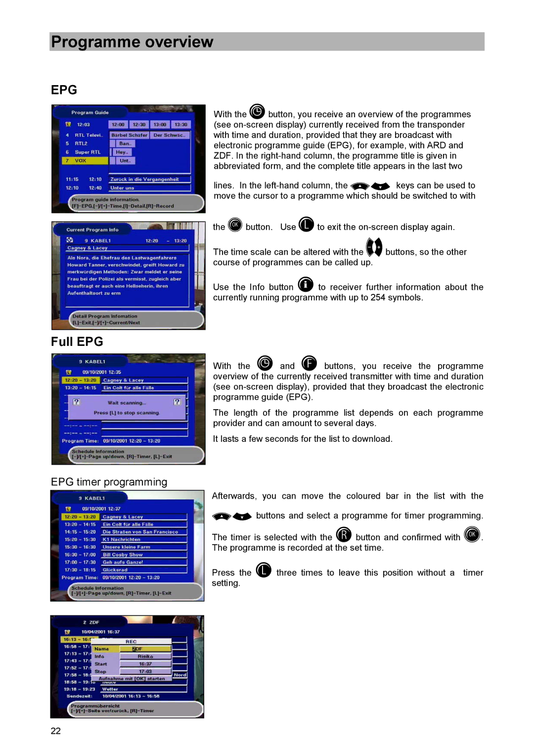 Kathrein UFD 505 manual Programme overview, Full EPG, EPG timer programming 