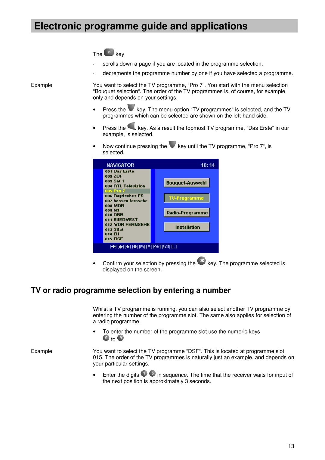 Kathrein UFD 510 manual TV or radio programme selection by entering a number 