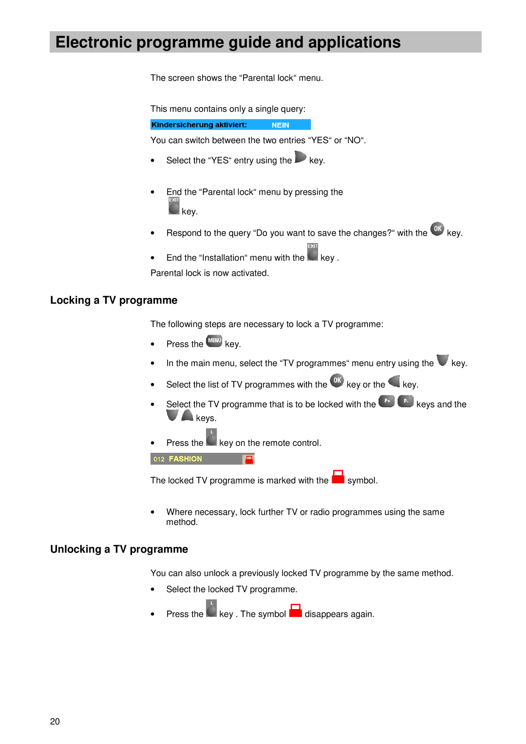 Kathrein UFD 510 manual Locking a TV programme, Unlocking a TV programme 