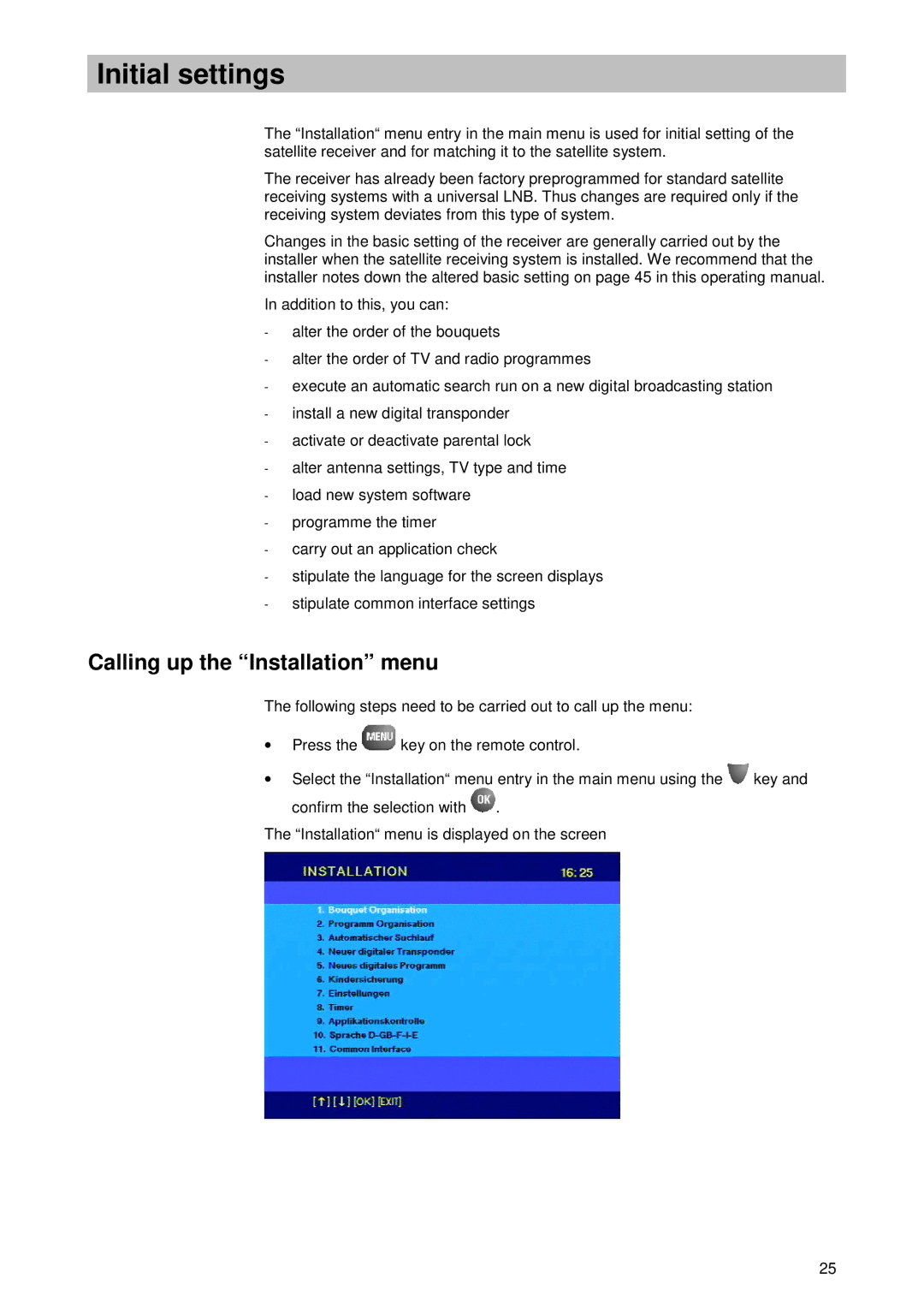 Kathrein UFD 510 manual Initial settings, Calling up the Installation menu 