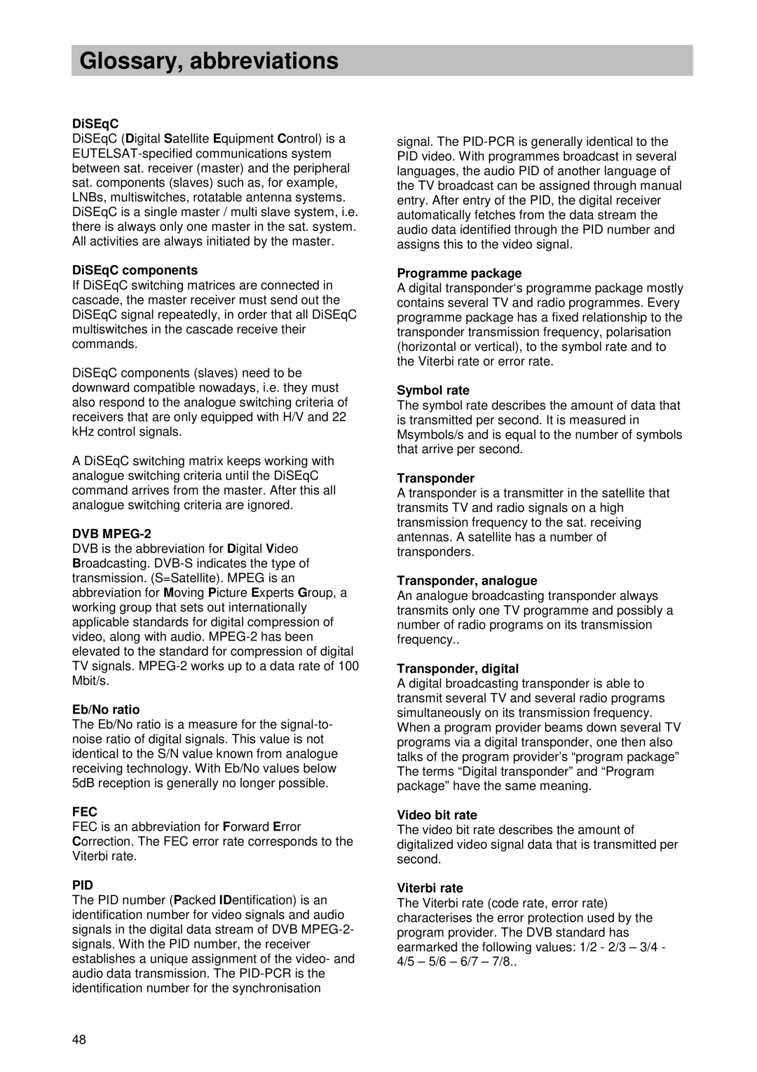 Kathrein UFD 510 manual DiSEqC components, Eb/No ratio, Programme package, Symbol rate, Transponder, analogue 