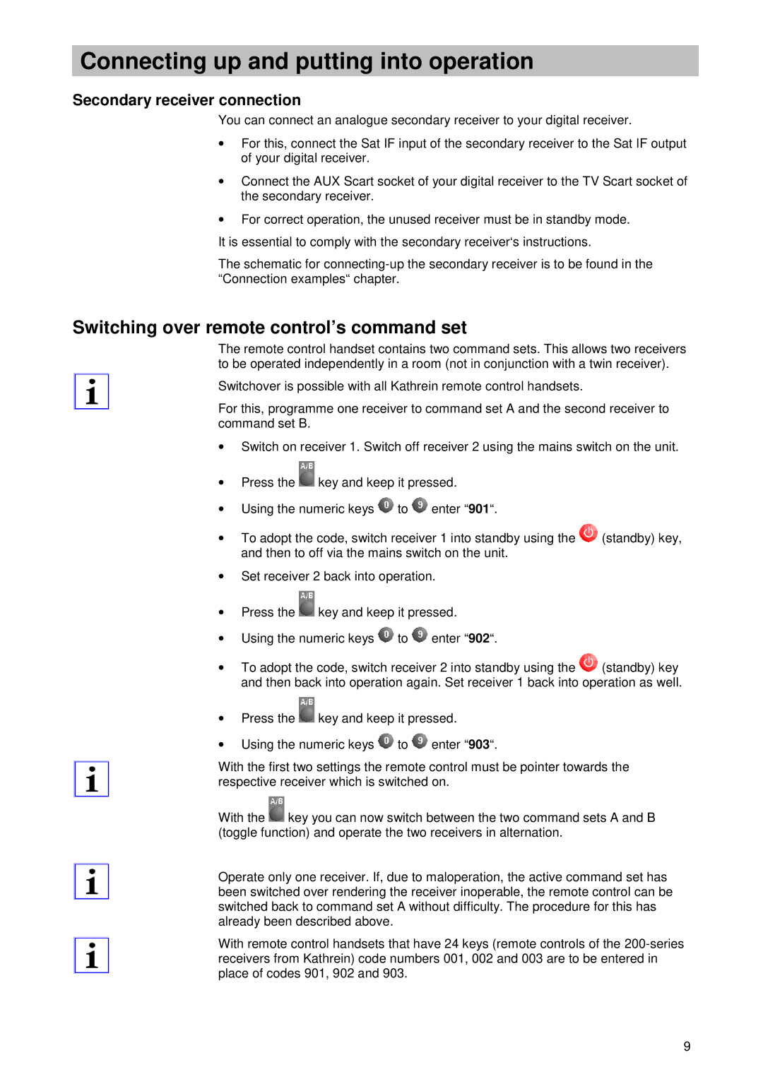 Kathrein UFD 510 manual Switching over remote control’s command set, Secondary receiver connection 