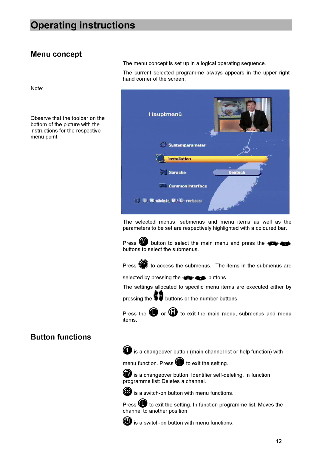 Kathrein UFD 515 manual Operating instructions, Menu concept, Button functions 