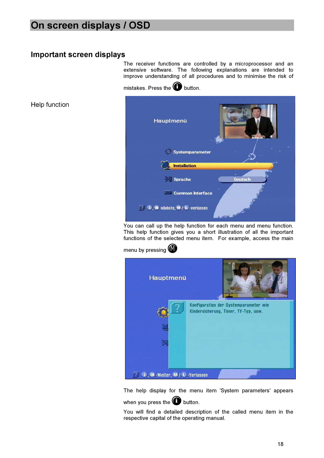 Kathrein UFD 515 manual On screen displays / OSD, Important screen displays, Help function 