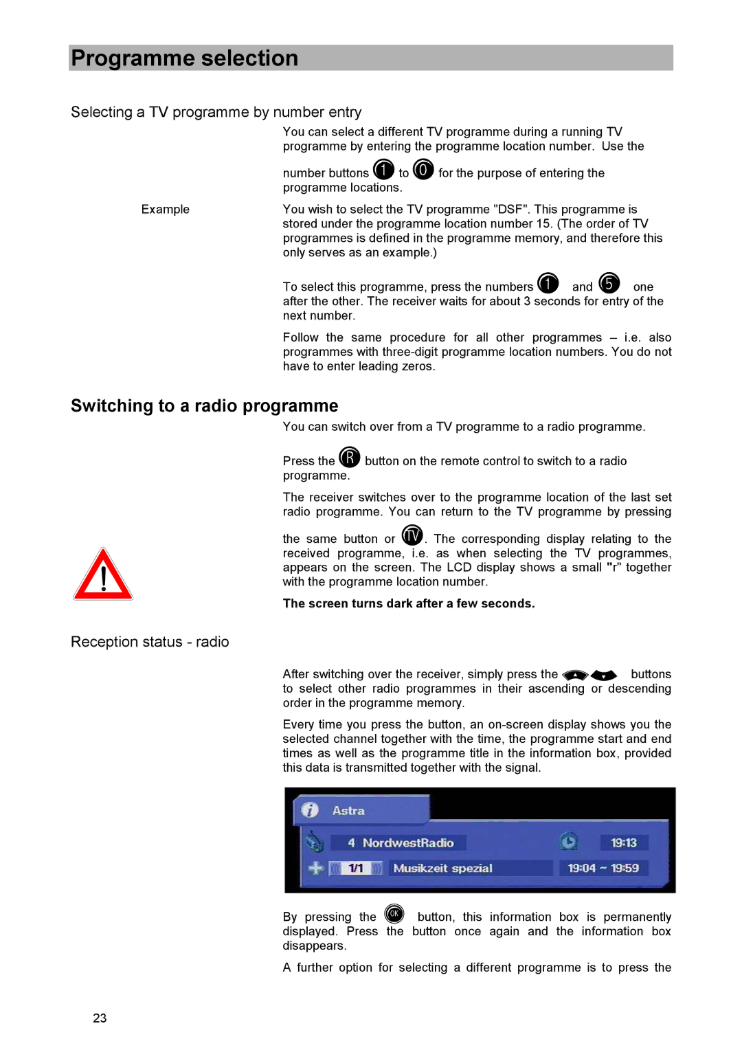 Kathrein UFD 515 manual Switching to a radio programme, Selecting a TV programme by number entry, Reception status radio 