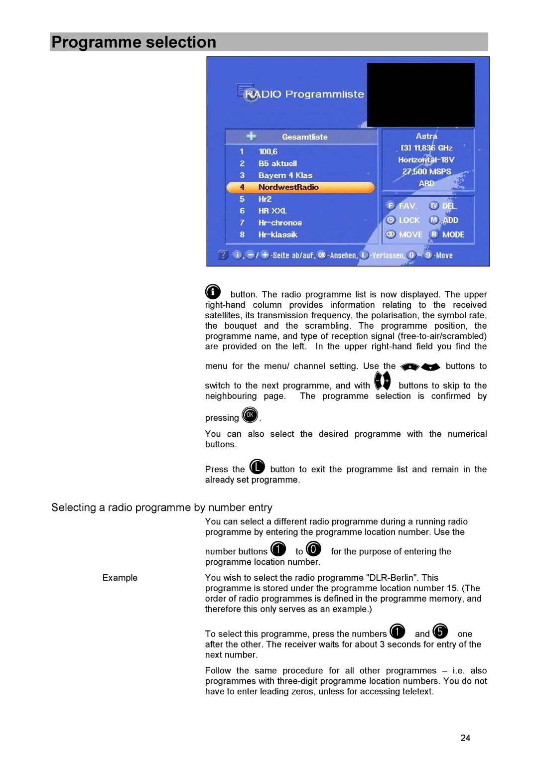 Kathrein UFD 515 manual Selecting a radio programme by number entry 